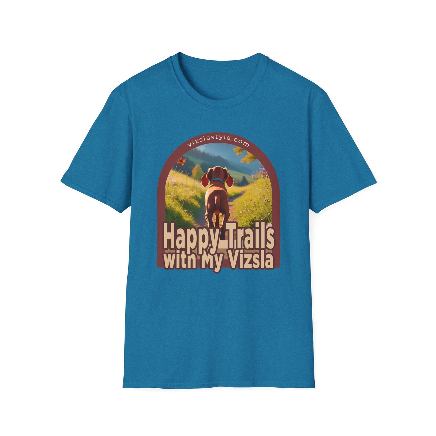 Happy Trails With My Vizsla Puppy t-shirt