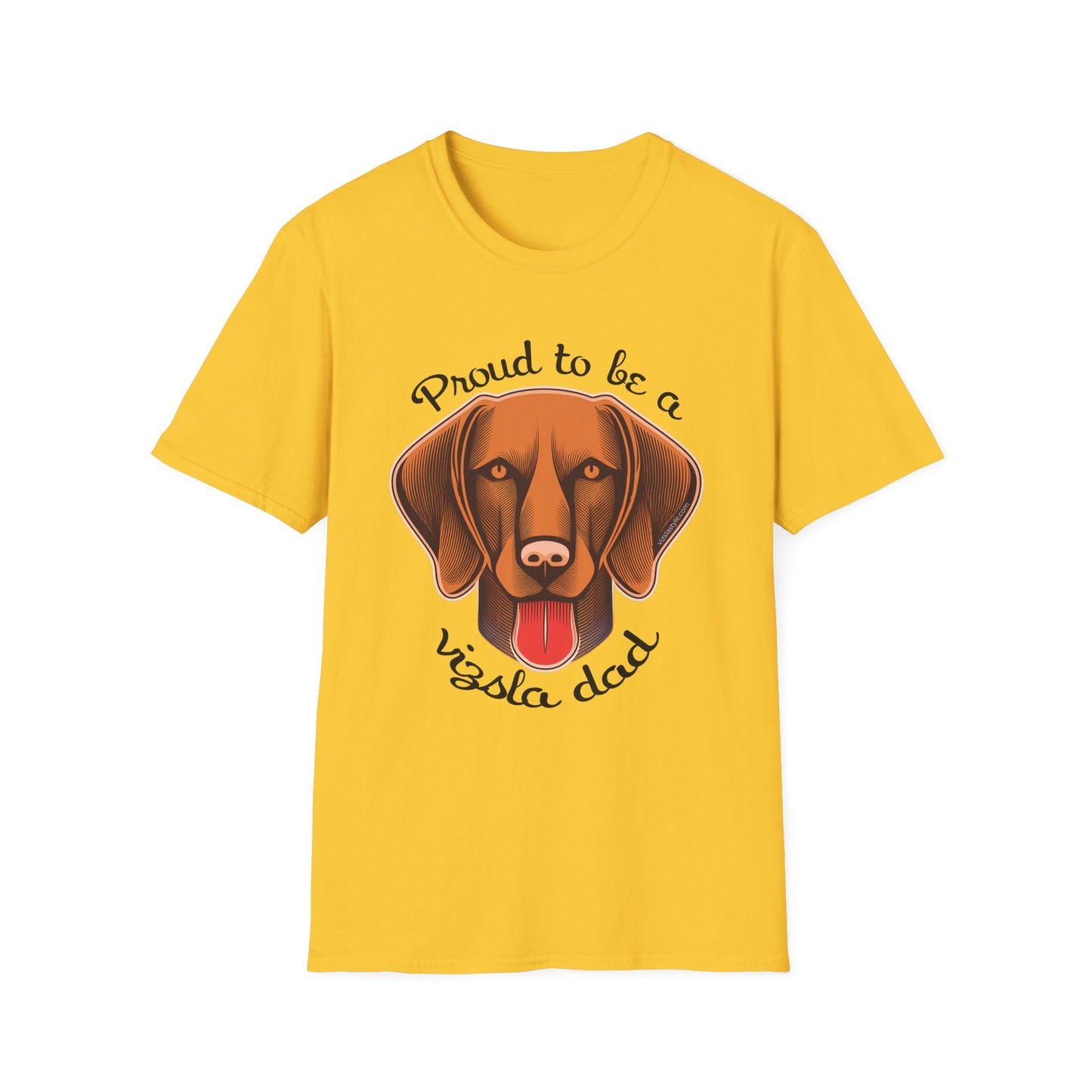 Proud To Be A Vizsla Dad T-Shirt w/ Dark Text