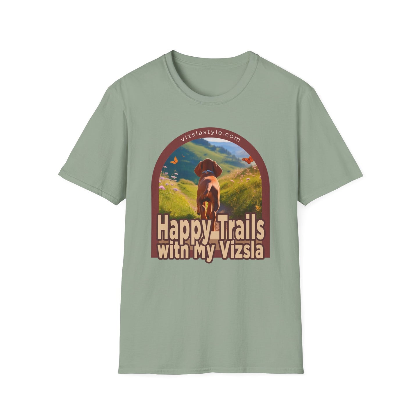 Happy Trails With My Vizsla Dog t-shirt