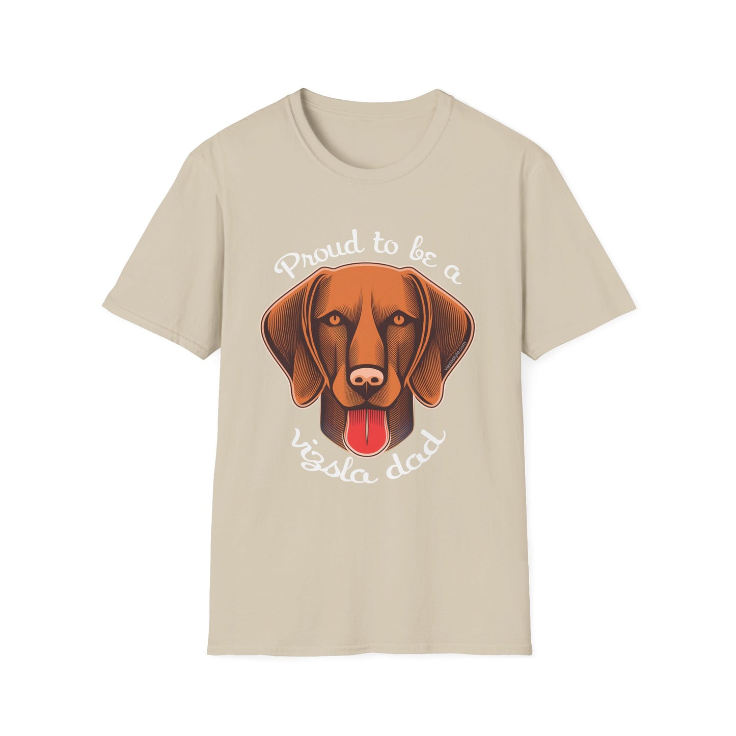 Proud To Be A Vizsla Dad T-Shirt w/ Lt Text