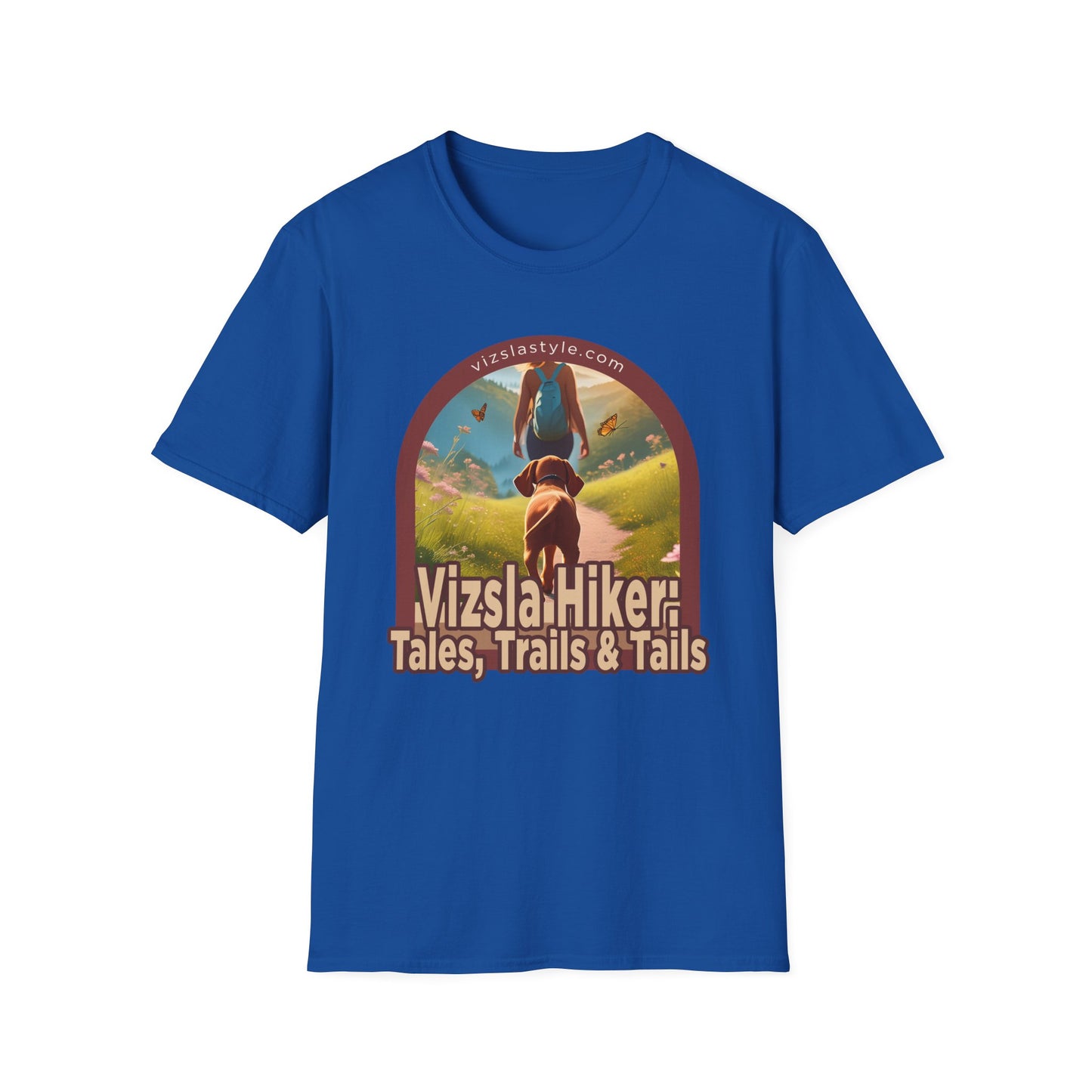 Vizsla Hiker: Tales, Trails & Tails w/ Hiker t-shirt
