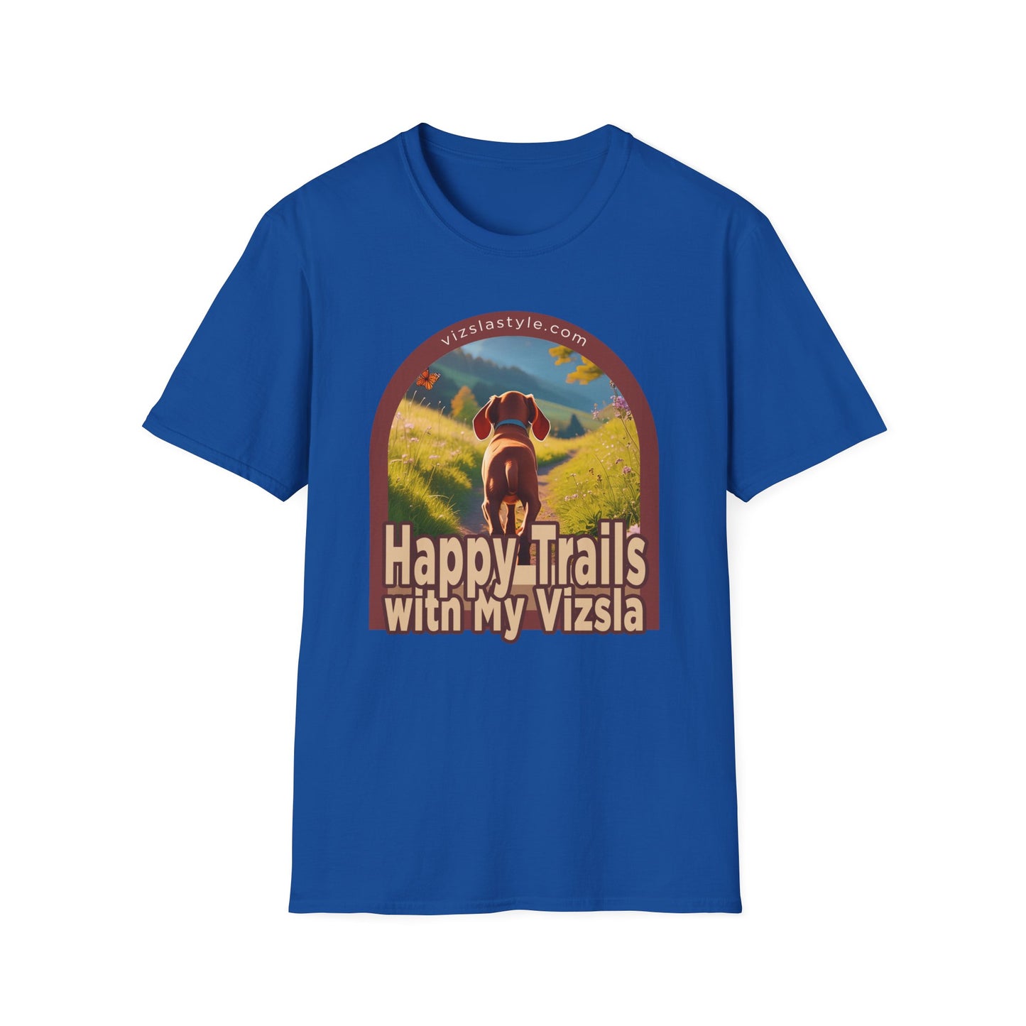 Happy Trails With My Vizsla Puppy t-shirt
