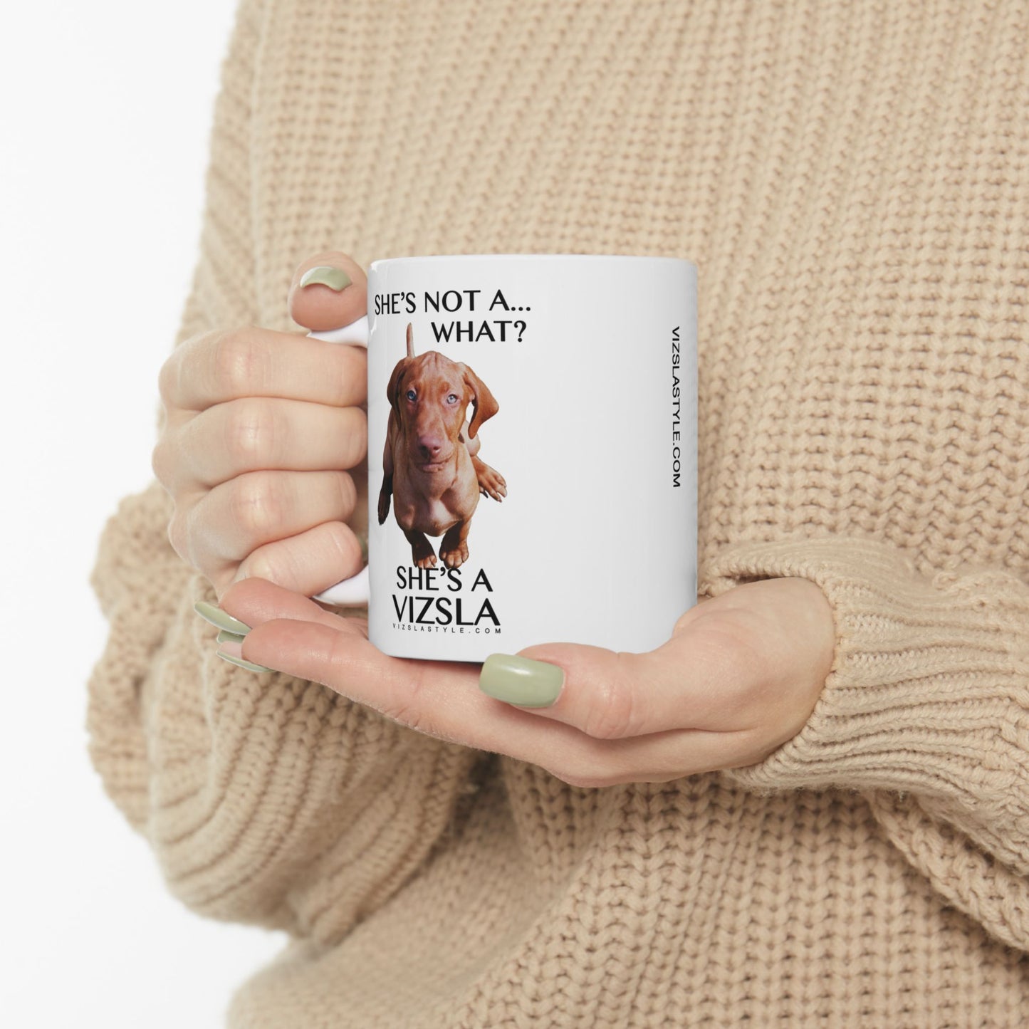 She's Not A What! in Color with Vizsla Style Logo White Glossy Mug