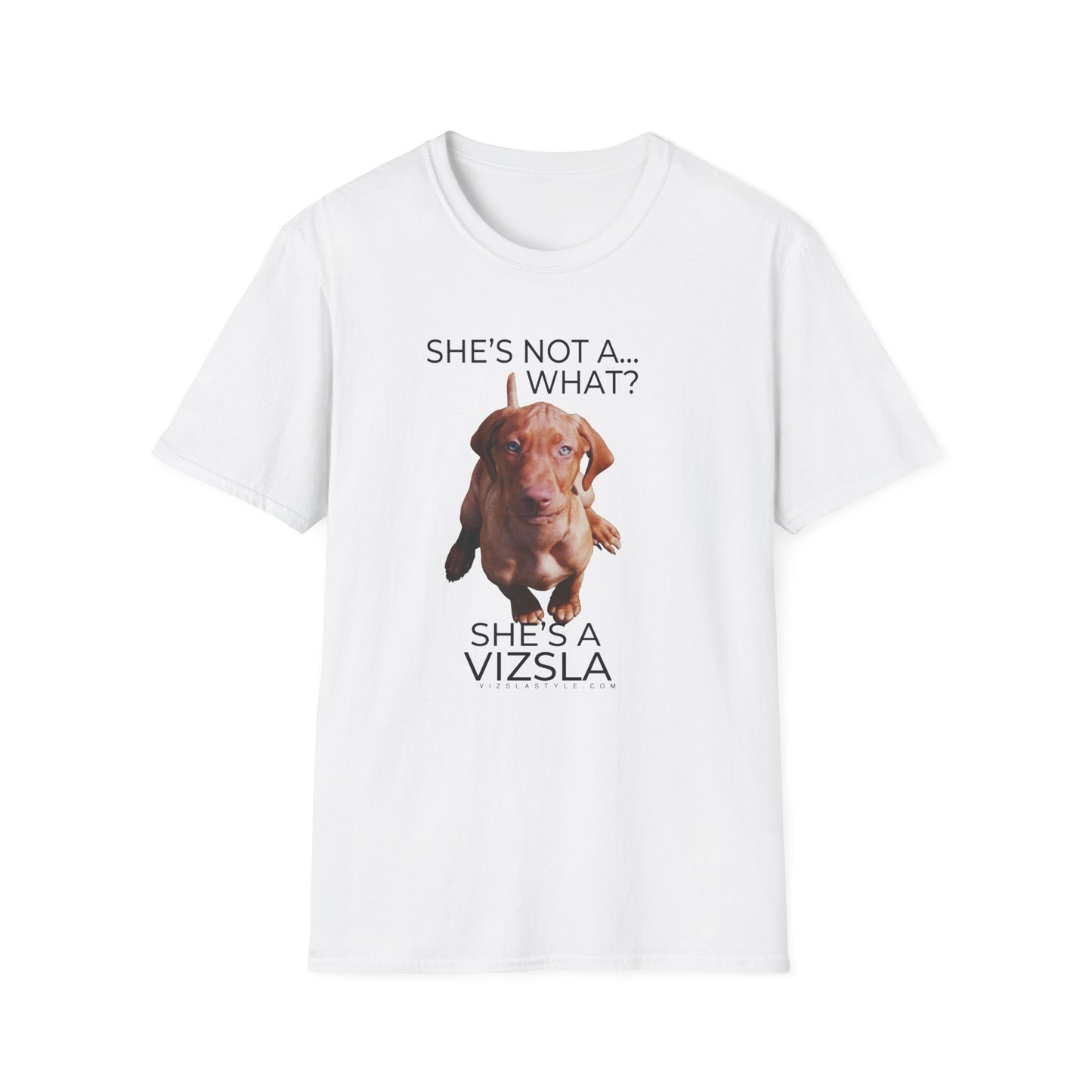 She's Not A What... She's A Vizsla (in Color) All Around Sports T-shirt (Dk Text)