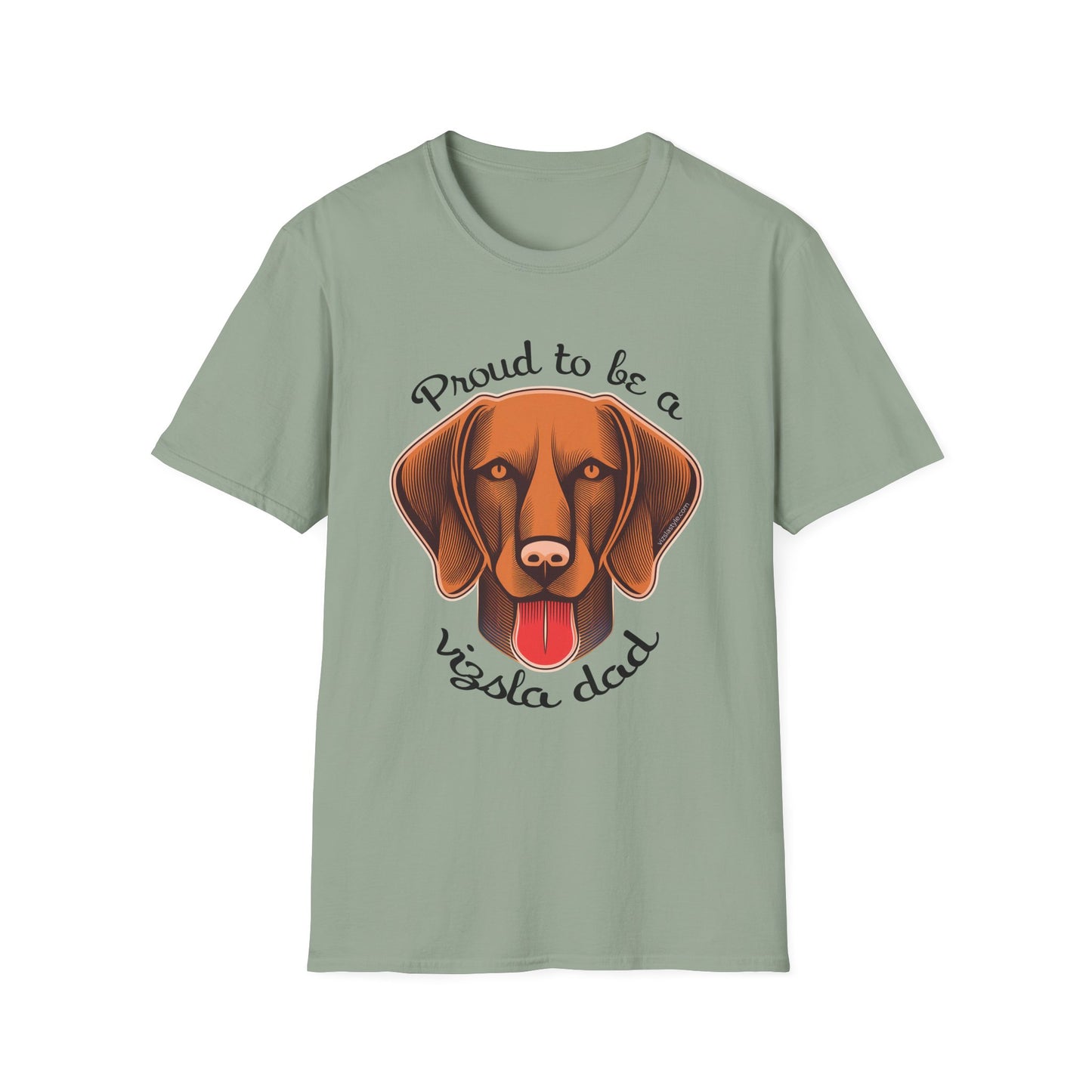 Proud To Be A Vizsla Dad T-Shirt w/ Dark Text