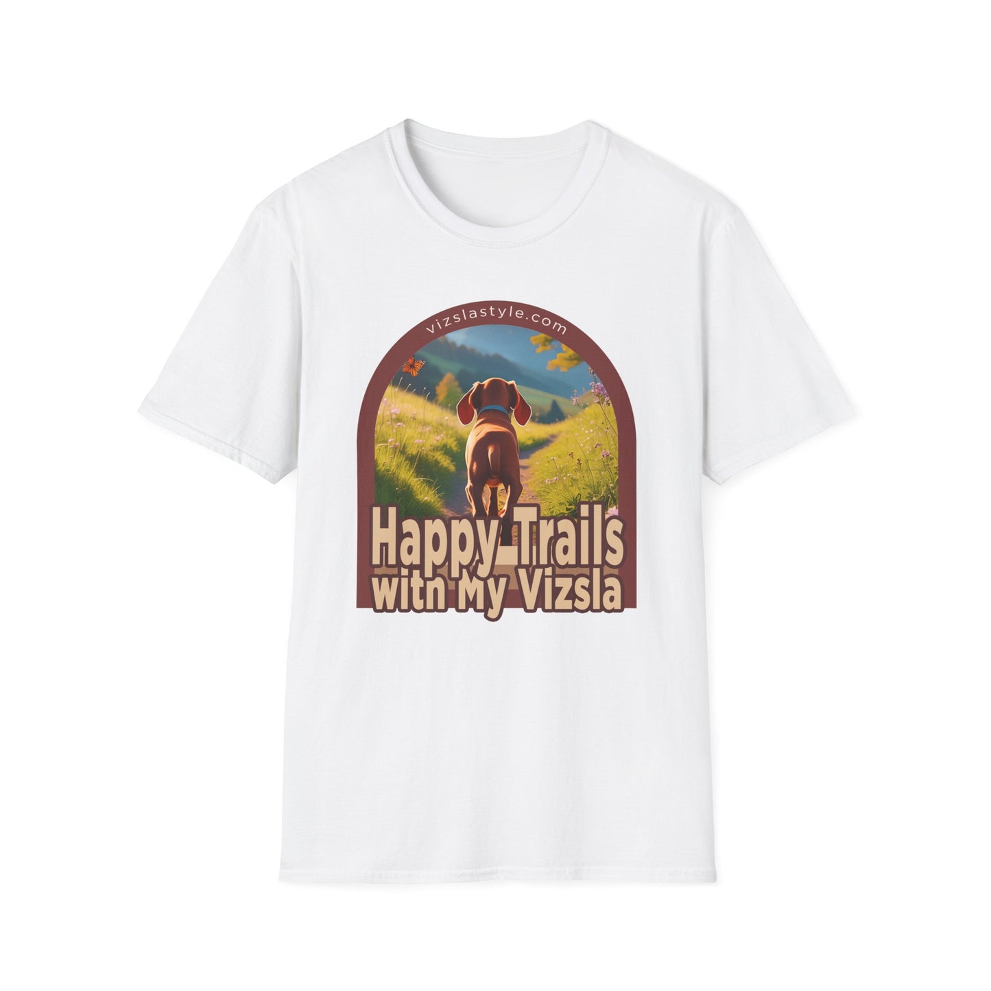Happy Trails With My Vizsla Puppy t-shirt