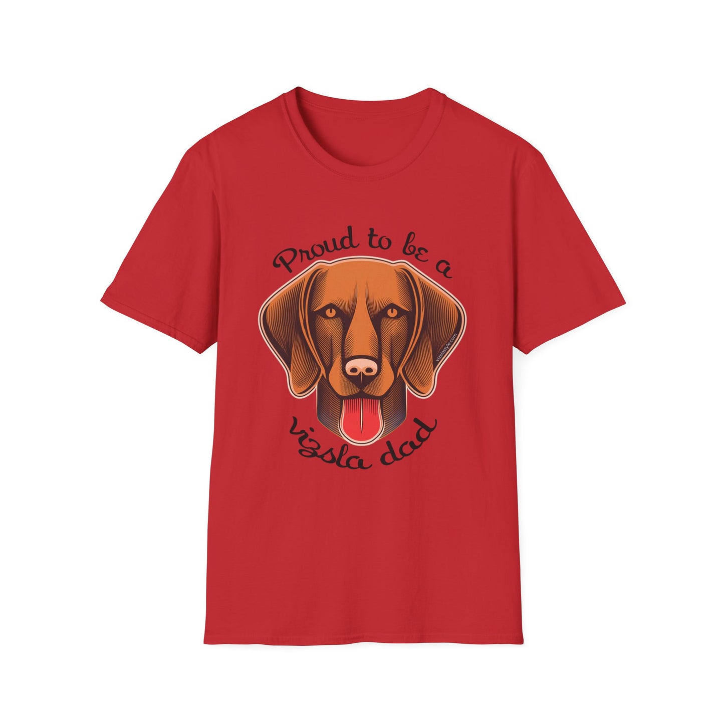 Proud To Be A Vizsla Dad T-Shirt w/ Dark Text