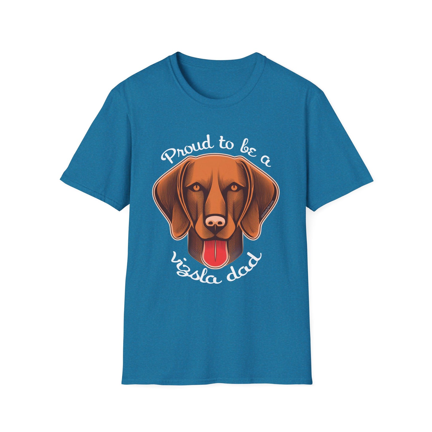 Proud To Be A Vizsla Dad T-Shirt w/ Lt Text