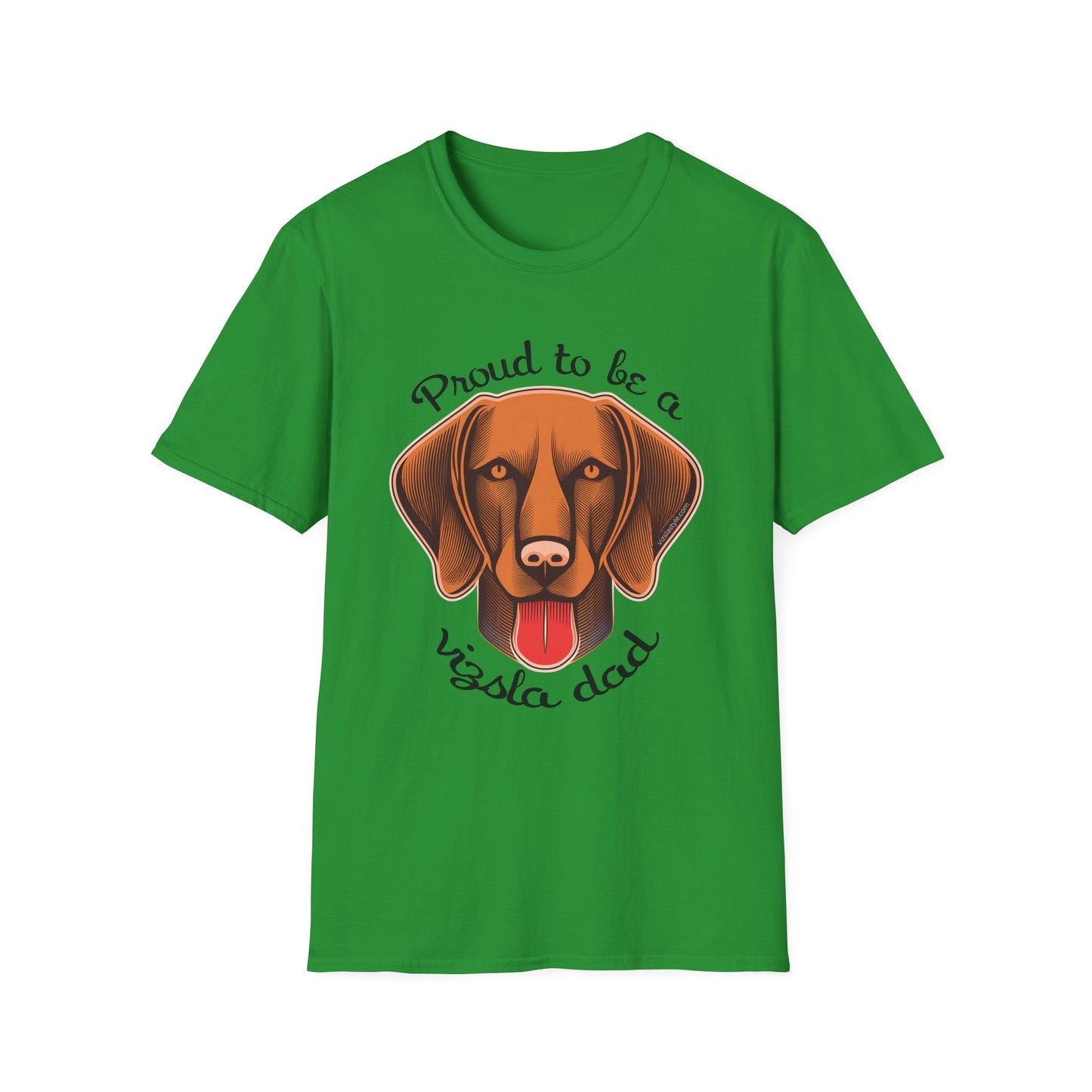 Proud To Be A Vizsla Dad T-Shirt w/ Dark Text