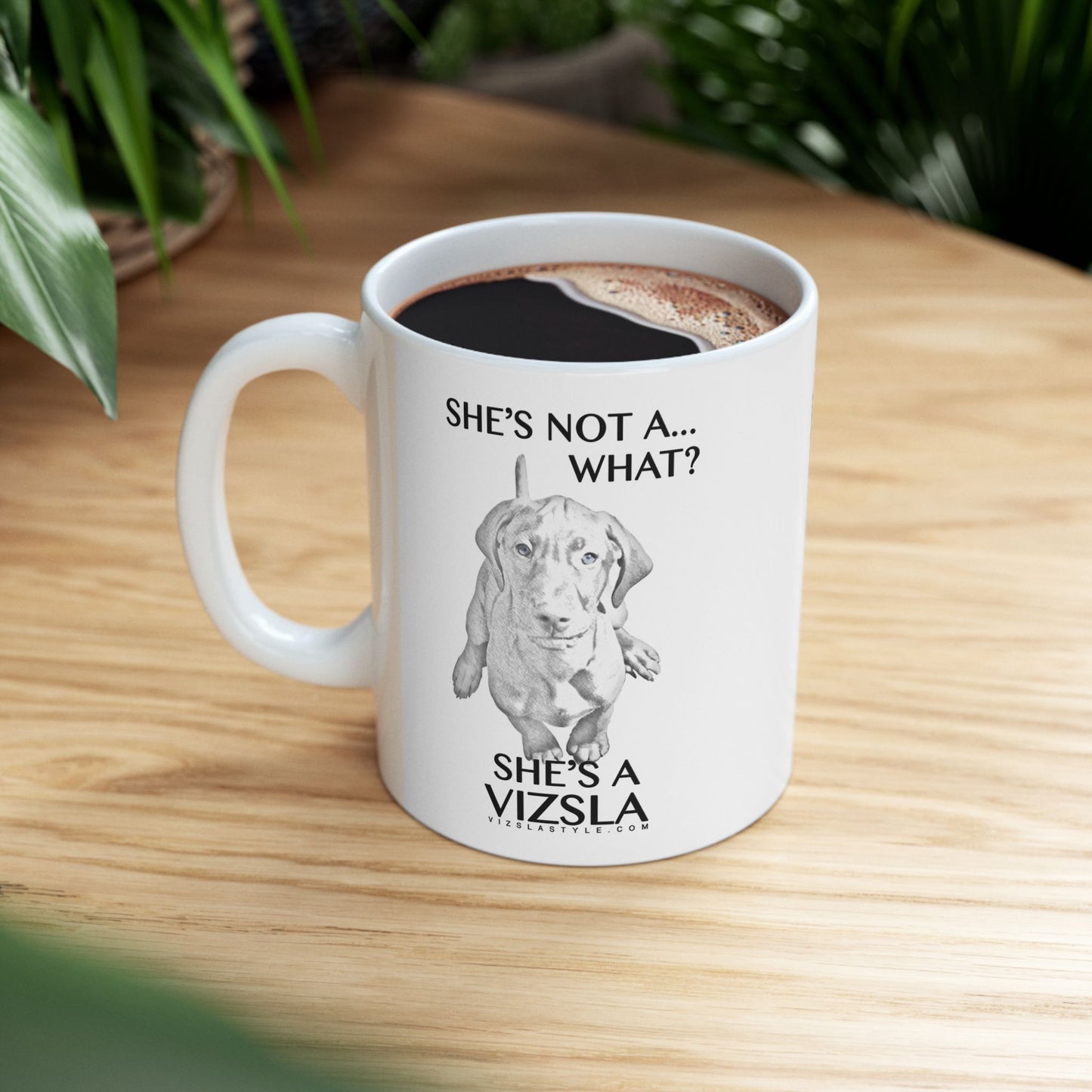She's Not A What! Line Art with Vizsla Style Logo White Glossy Mug