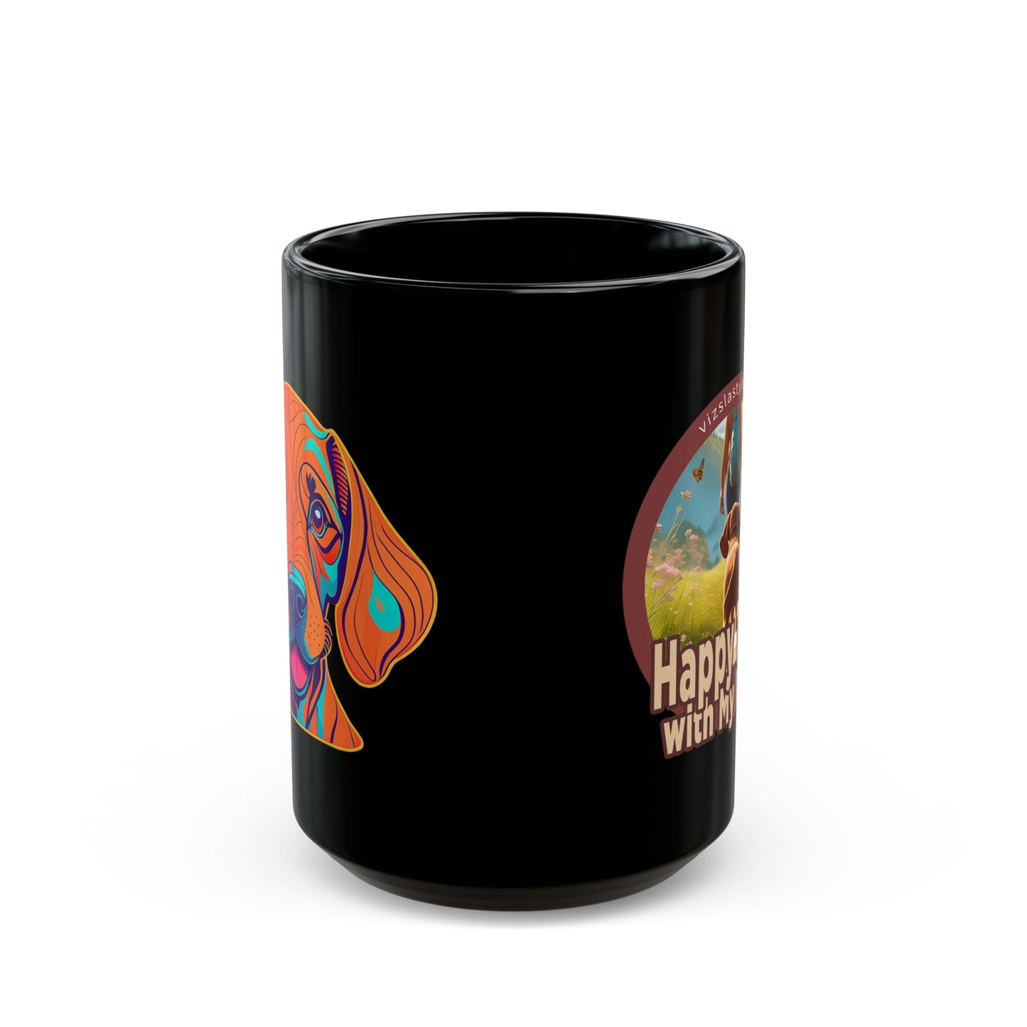 Happy Trails With My Vizsla (Hiker) w/ Puppy Face - Vizsla - Black Mug