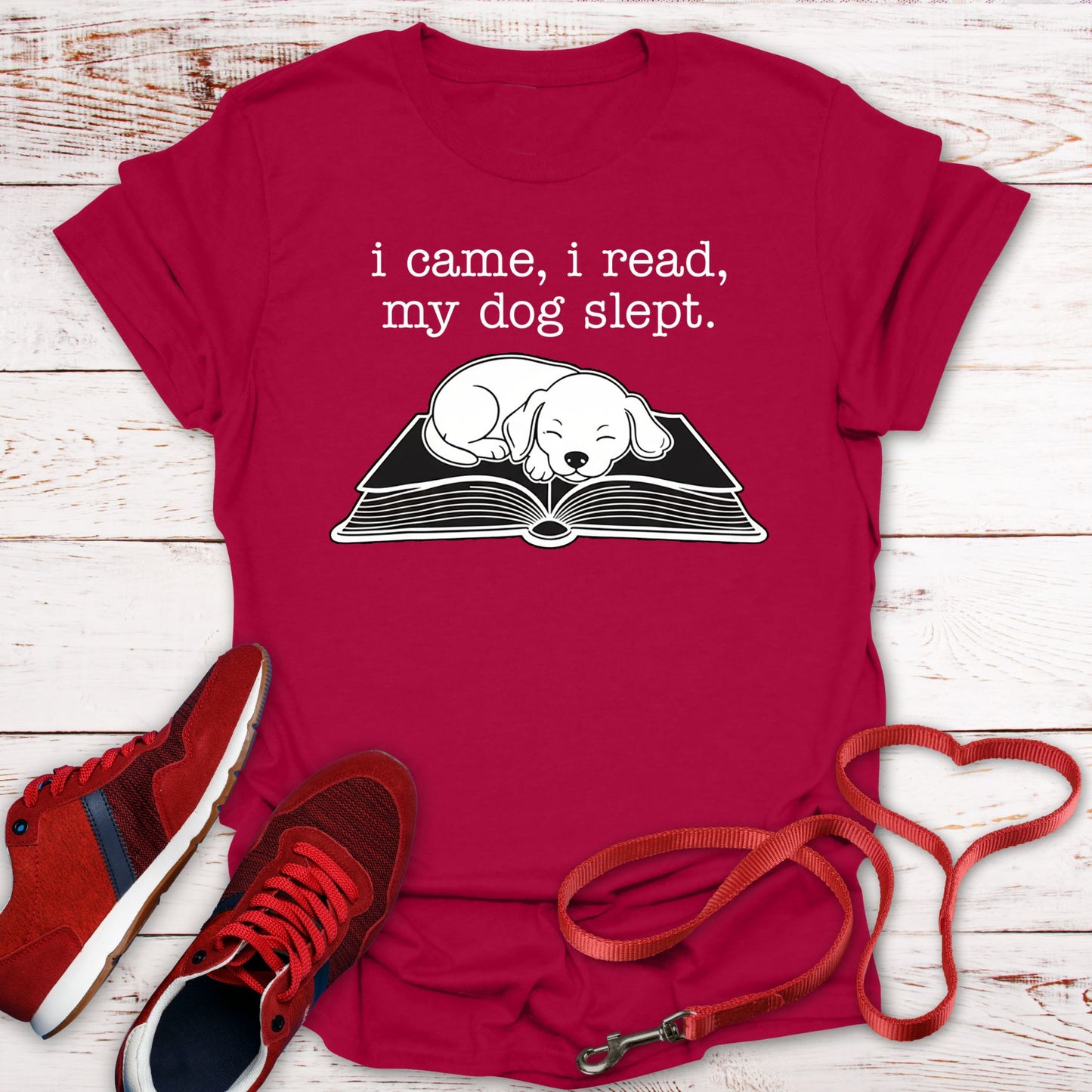 I Came, I Read, My Dog Slept Tee