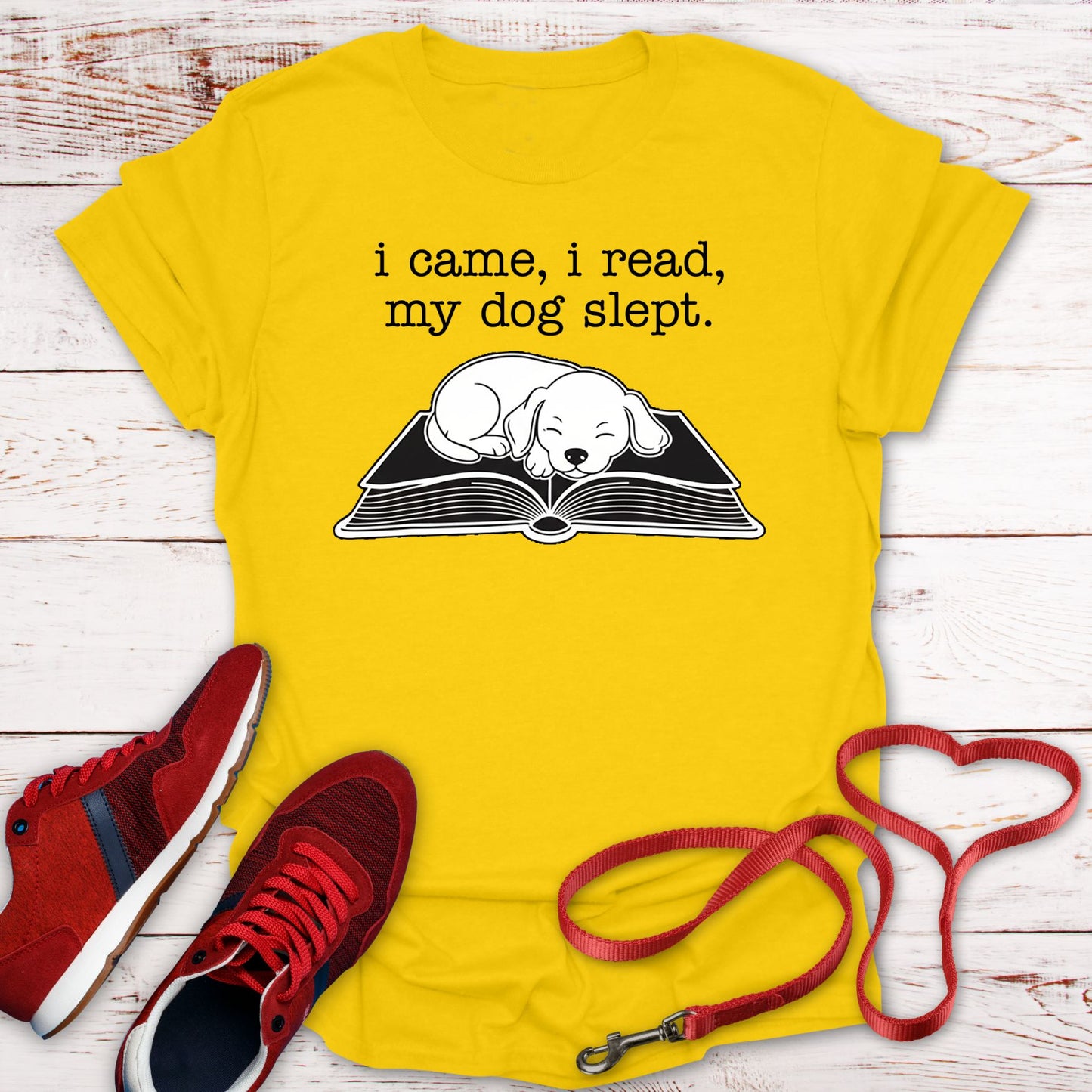 I Came, I Read, My Dog Slept Tee