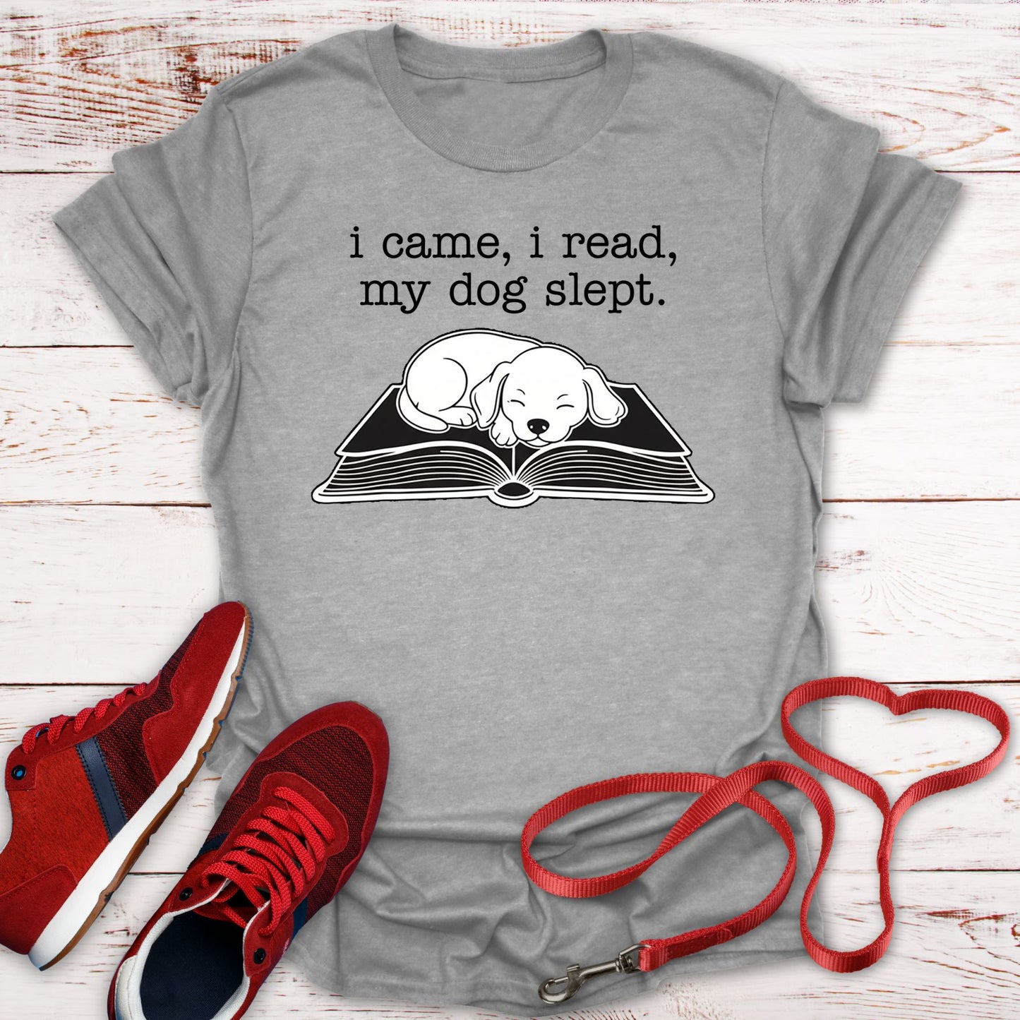I Came, I Read, My Dog Slept Tee