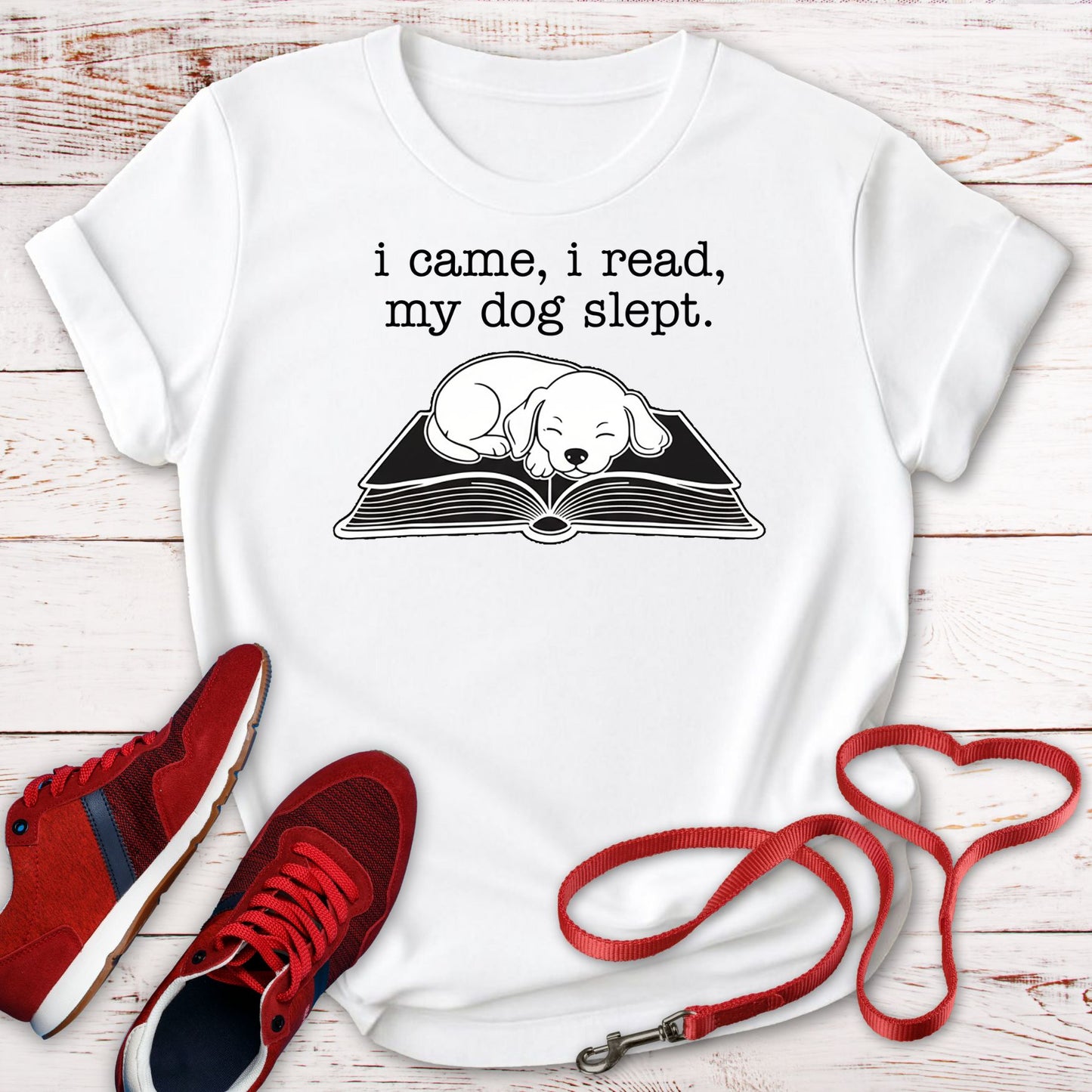 I Came, I Read, My Dog Slept Tee