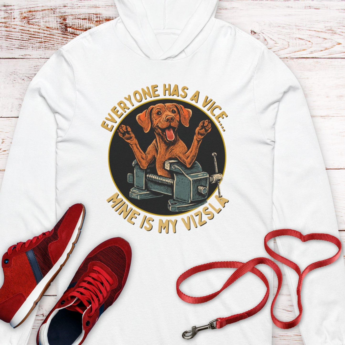 Everyone Has A Vice... Mine Is My Vizsla Hooded T-Shirt