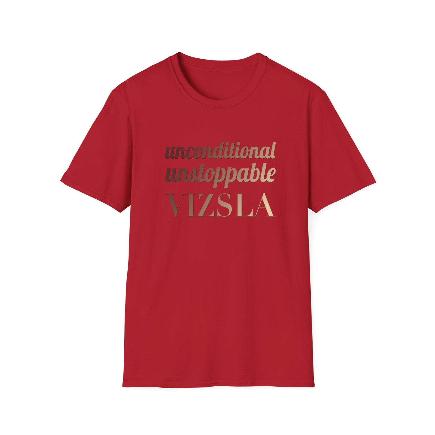 Vizsla T-Shirt — "Unconditional • Unstoppable" Dog Lover Tee