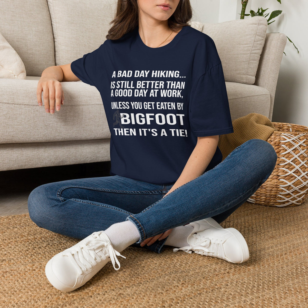 Bigfoot Hiking T-Shirt — “A Bad Day Hiking… Is Still Better Than A Good Day At Work”