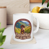 Vizsla Hikes: Paws On The Path (Dog) w/ He's Not A What? Wild Look - White glossy mug