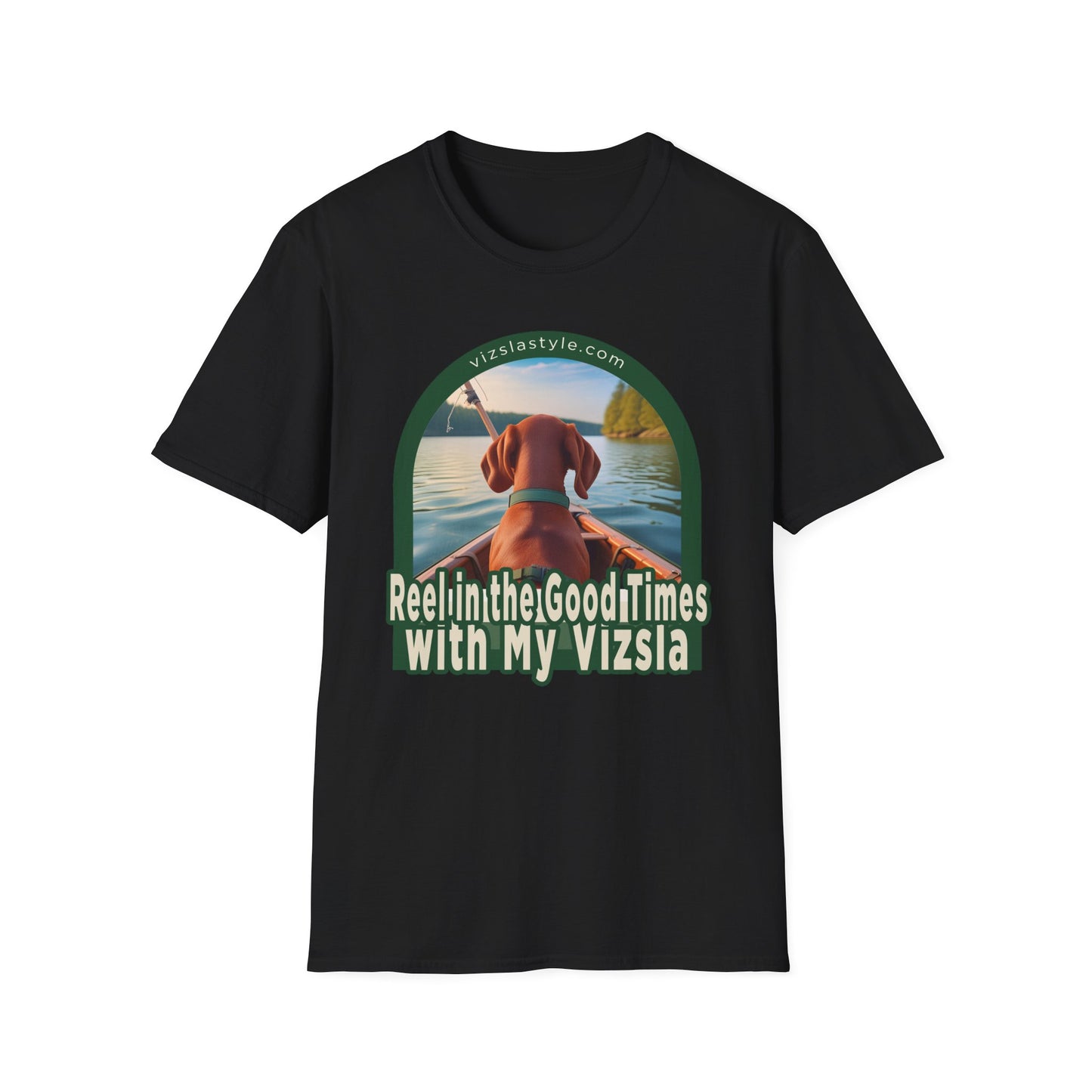 Reel In The Good Times With My Vizsla! t-shirt