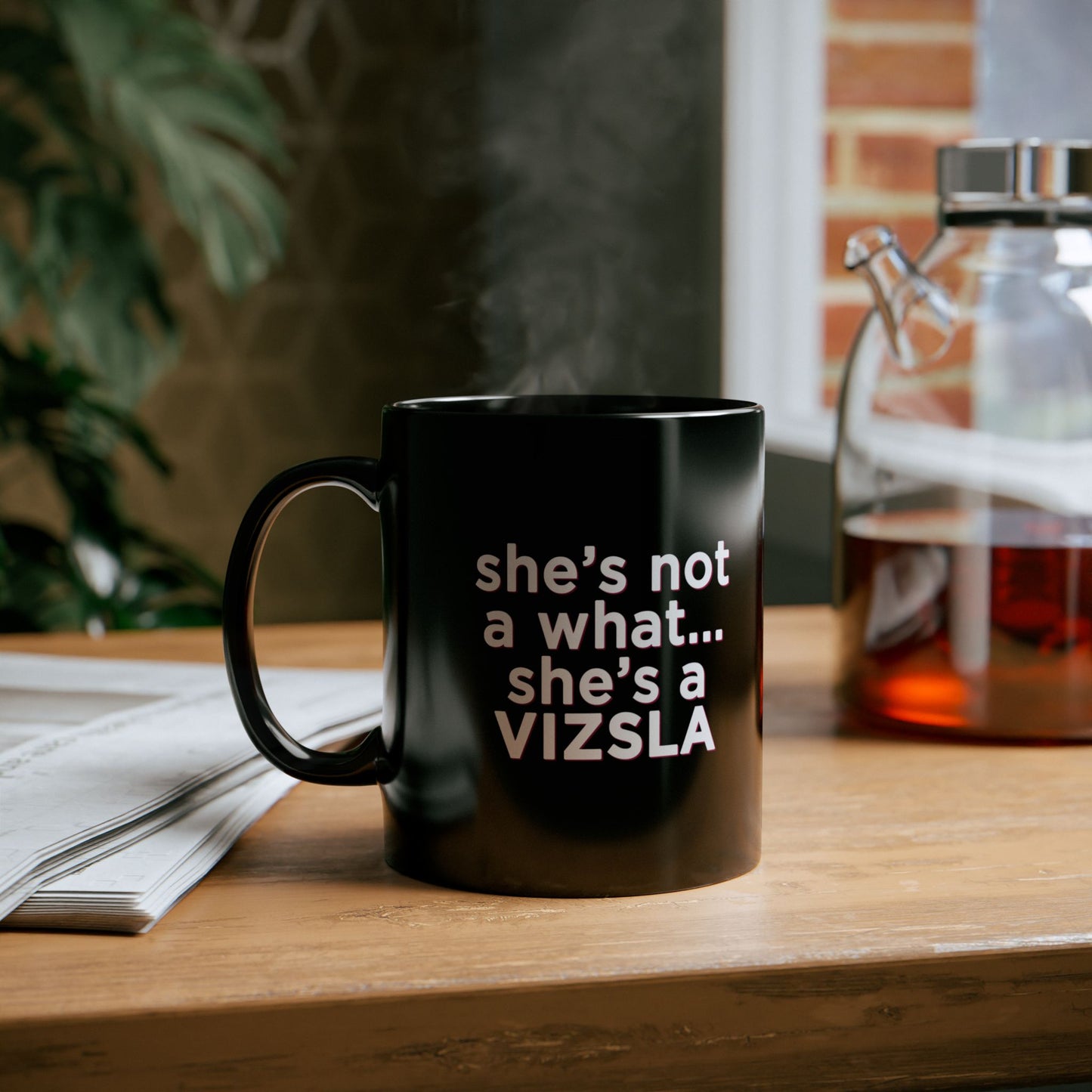 She's Not A What... She's A Vizsla w/ Vizsla Style Puppy - Hungarian Vizsla Black Mug