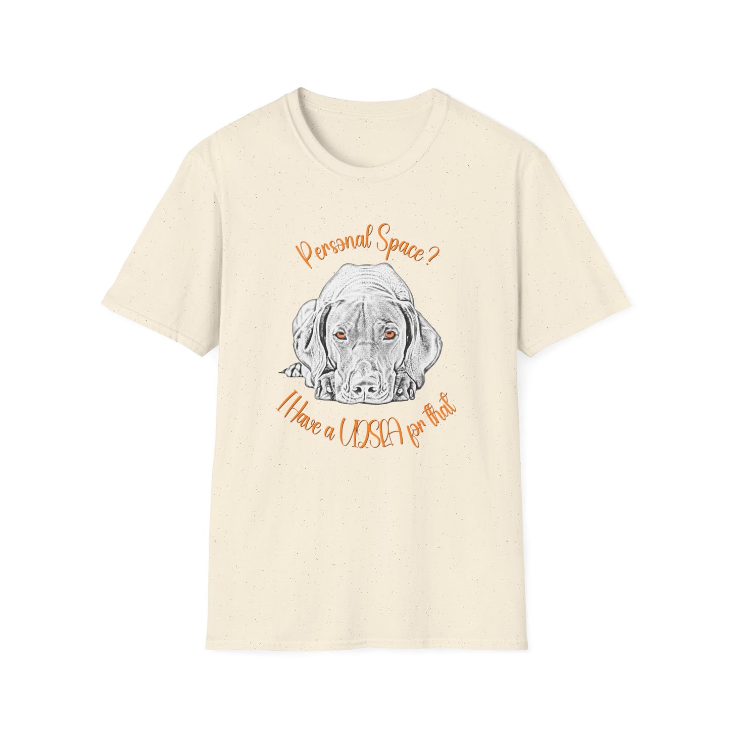 Vizsla Personal Space T-Shirt — "Personal Space? I Have A VIZSLA For That"