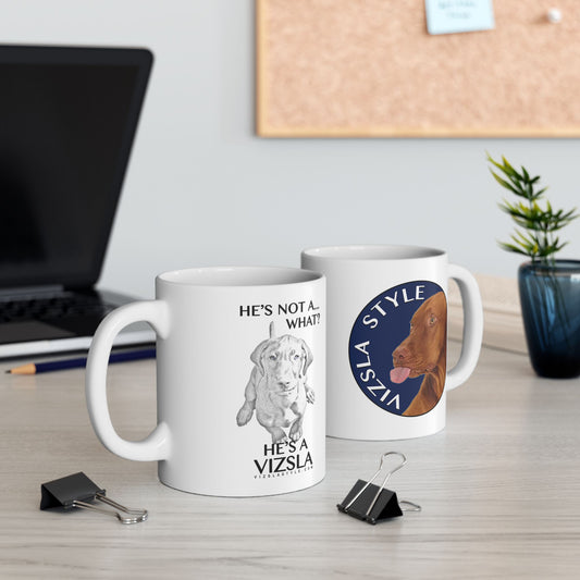 He's Not A What! Line Art with Vizsla Style Logo  White Glossy Mug