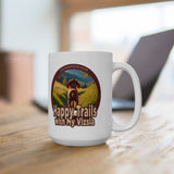 Happy Trails With My Vizsla Puppy / New Vizsla Puppy White Glossy mug