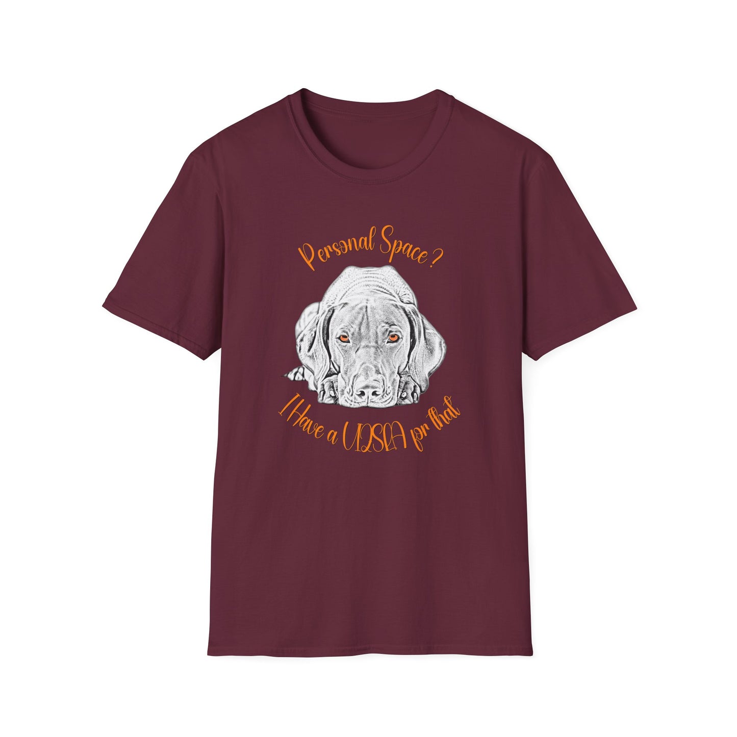 Vizsla Personal Space T-Shirt — "Personal Space? I Have A VIZSLA For That"