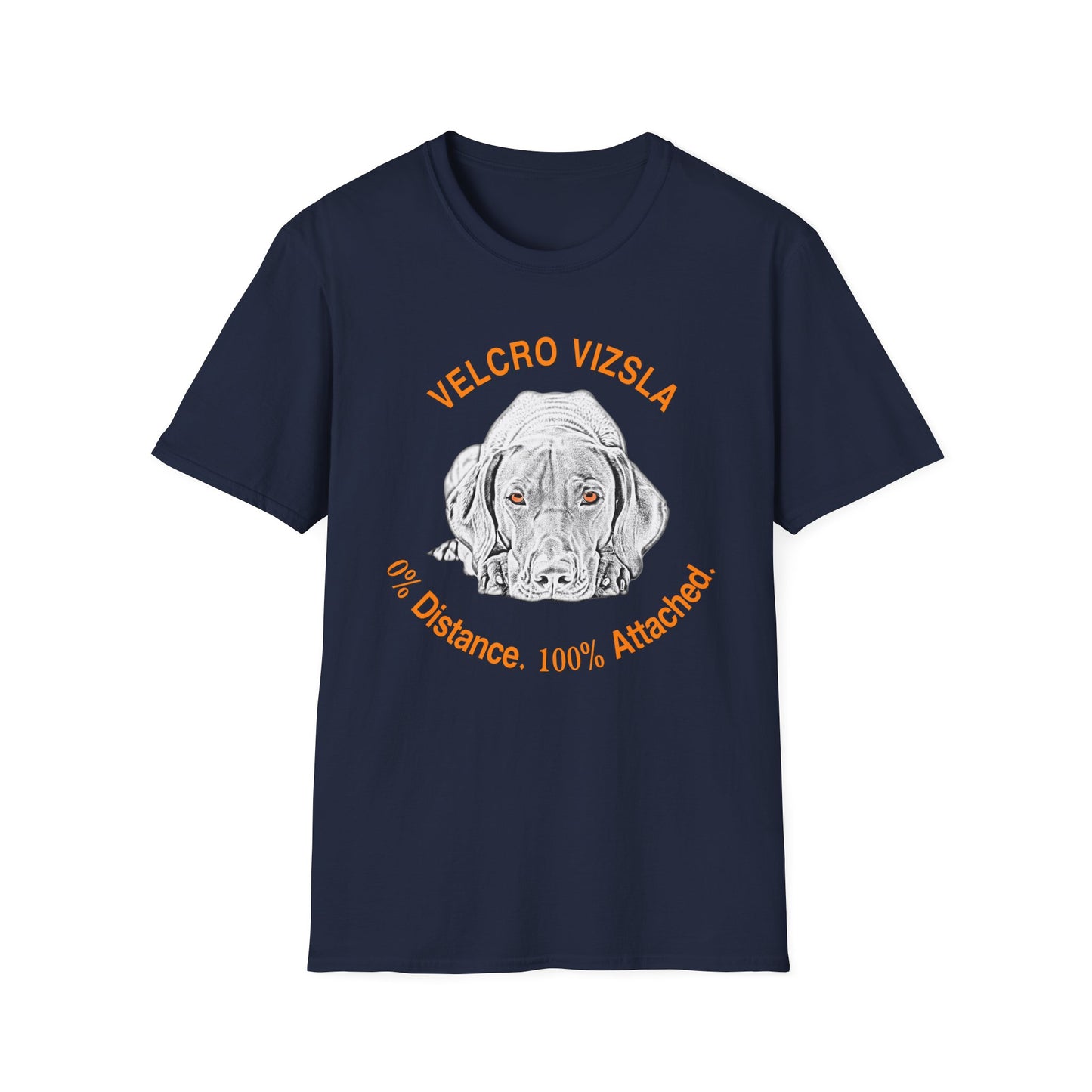 Velcro Vizsla T-Shirt — "0% Distance. 100% Attached."