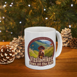 Vizsla Hikes: Paws On The Path (Dog) w/ He's Not A What? Wild Look - White glossy mug