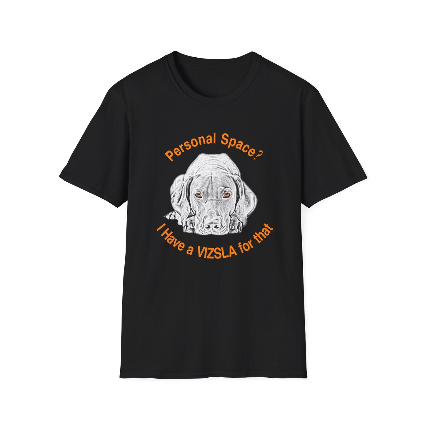 Vizsla Personal Space (New Font) — "Personal Space? I Have A VIZSLA For That"