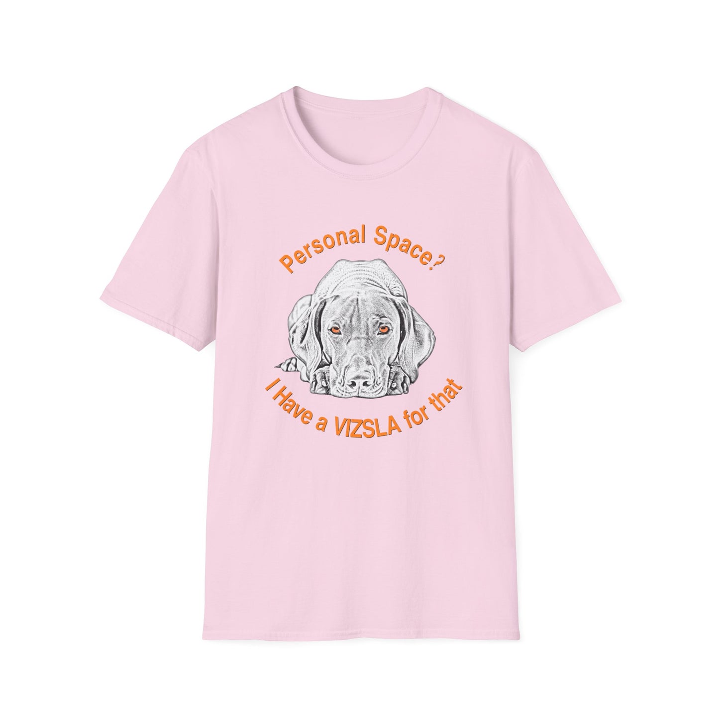 Vizsla Personal Space (New Font) — "Personal Space? I Have A VIZSLA For That"