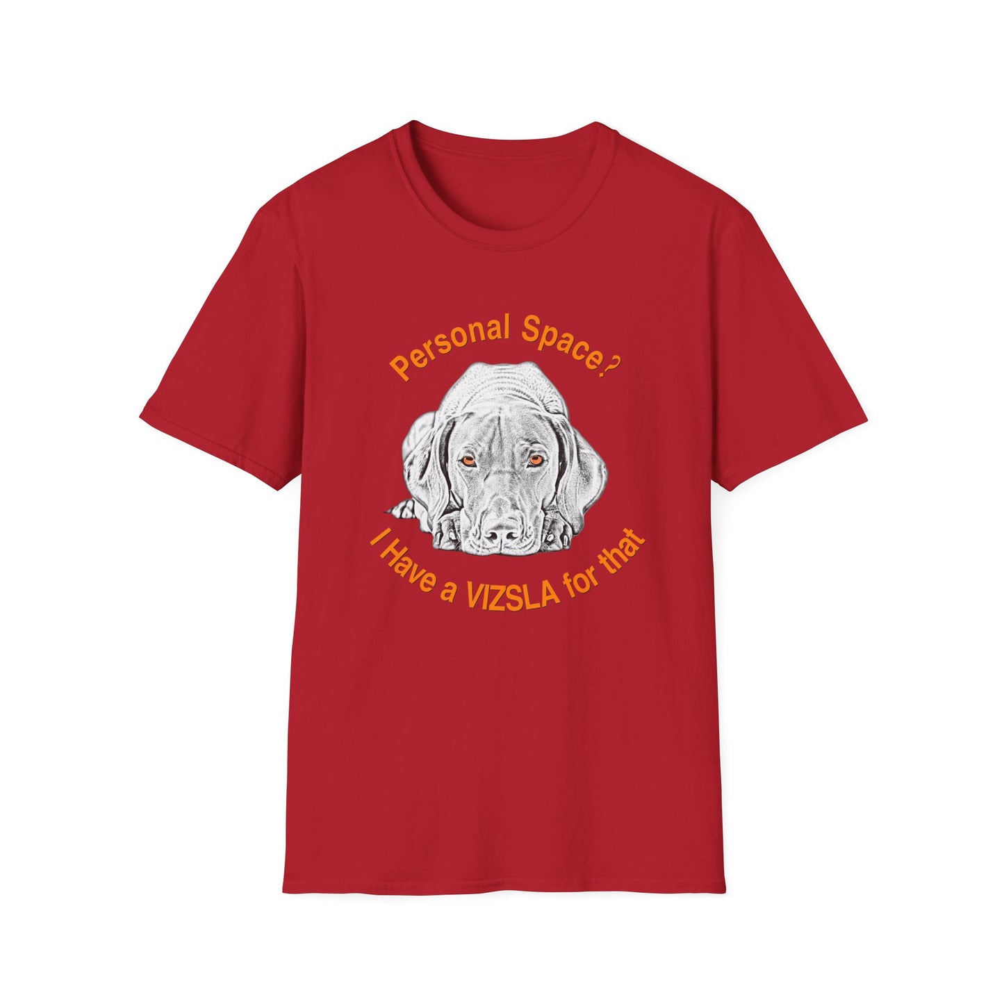 Vizsla Personal Space (New Font) — "Personal Space? I Have A VIZSLA For That"