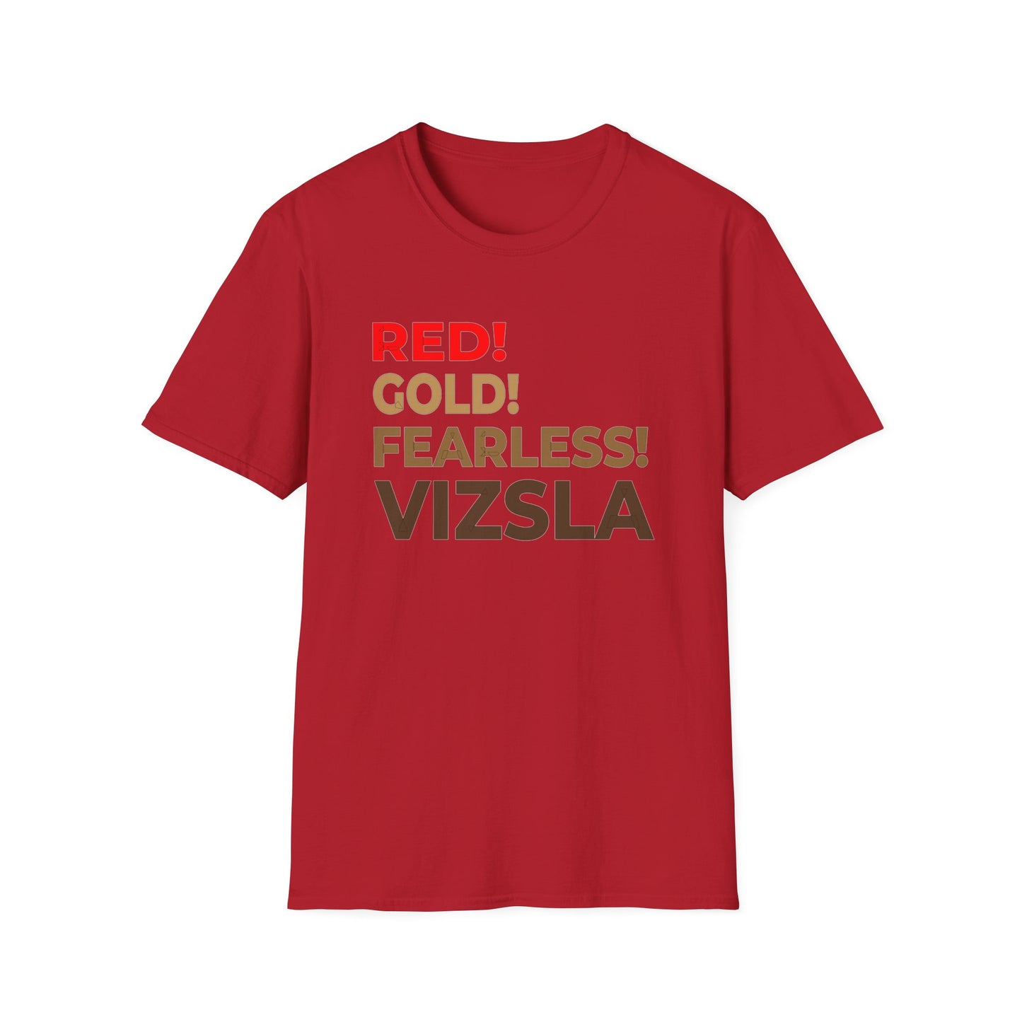 Vizsla Dog T-Shirt — RED! GOLD! FEARLESS! Bold Typography