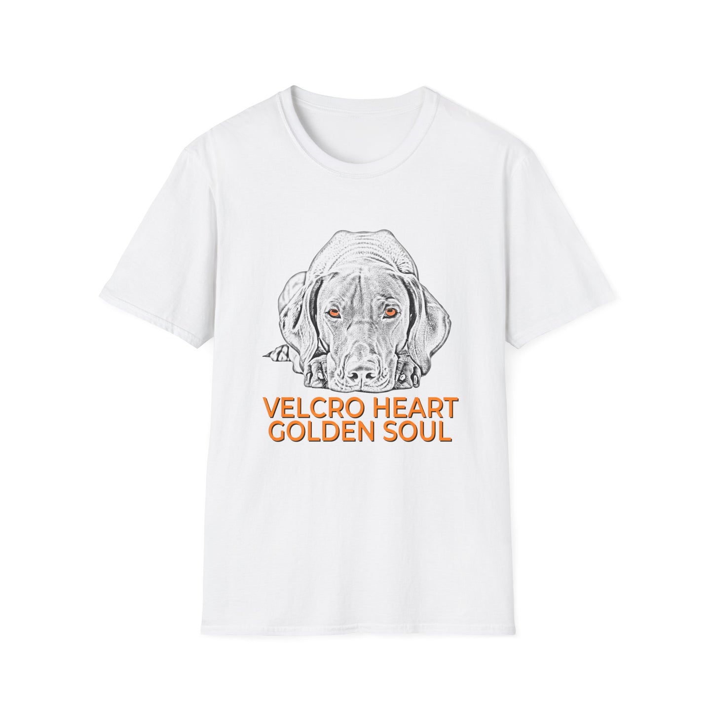 Vizsla Dog T-Shirt — "Velcro Heart — Golden Soul"