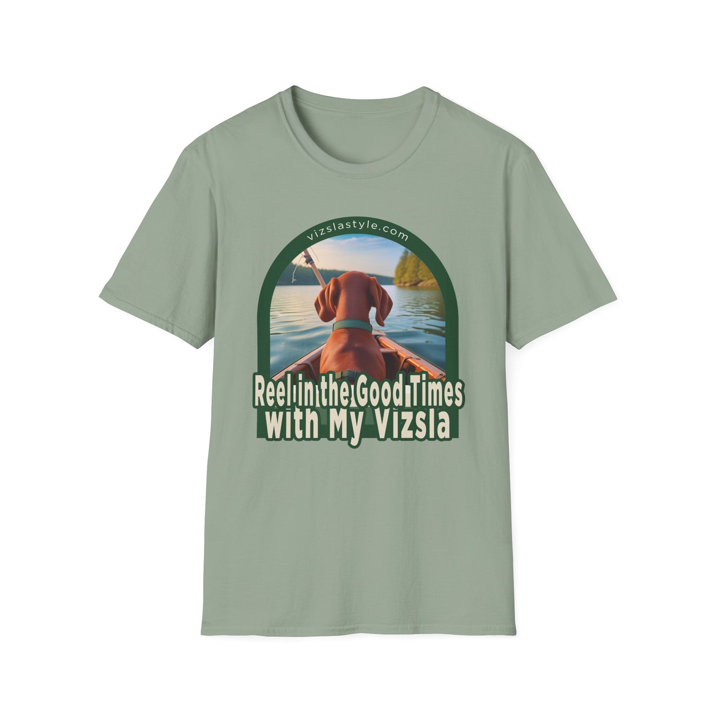 Reel In The Good Times With My Vizsla! t-shirt
