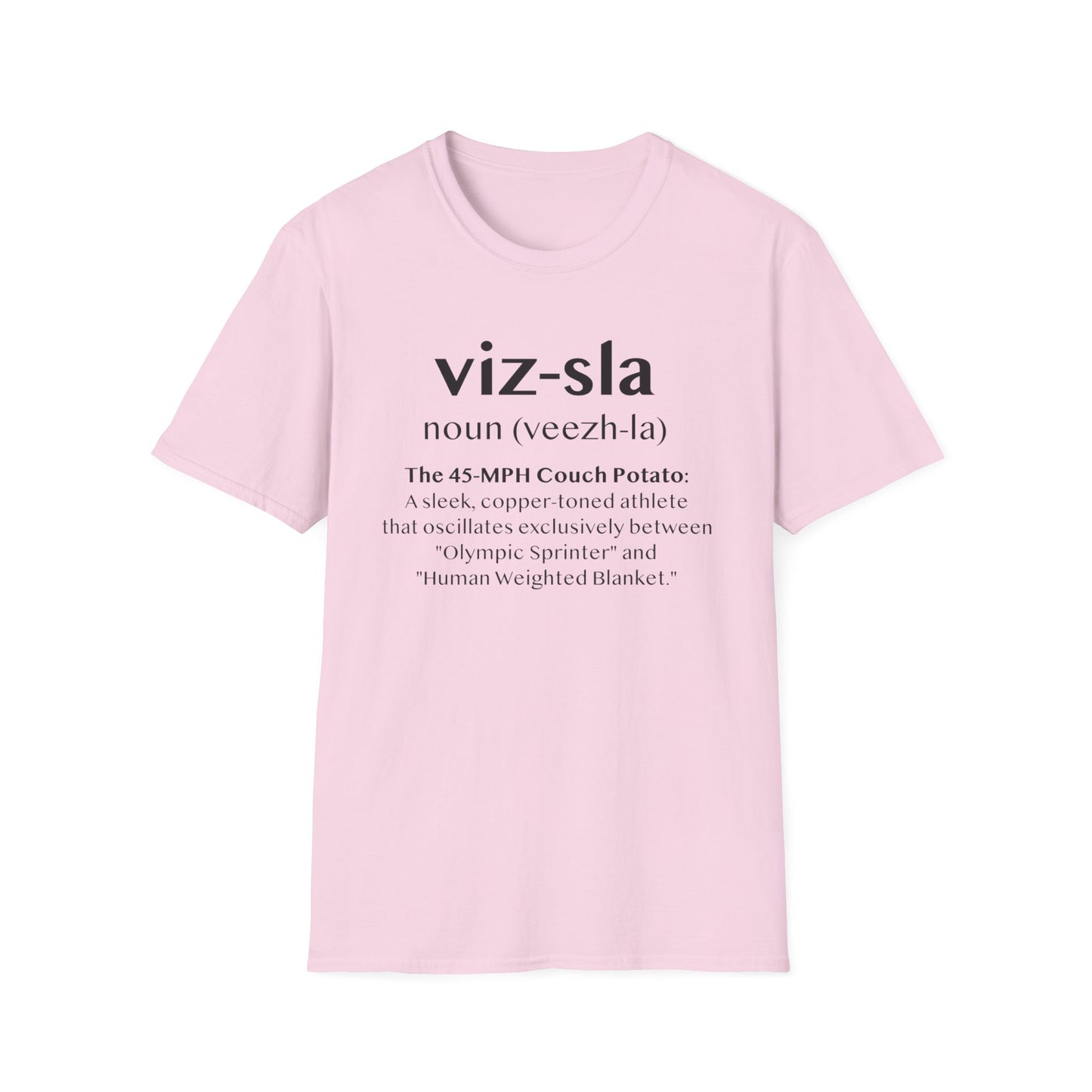 Vizsla Definition T-Shirt — "viz-sla | noun (veezh-la)" Dog Lover Tee