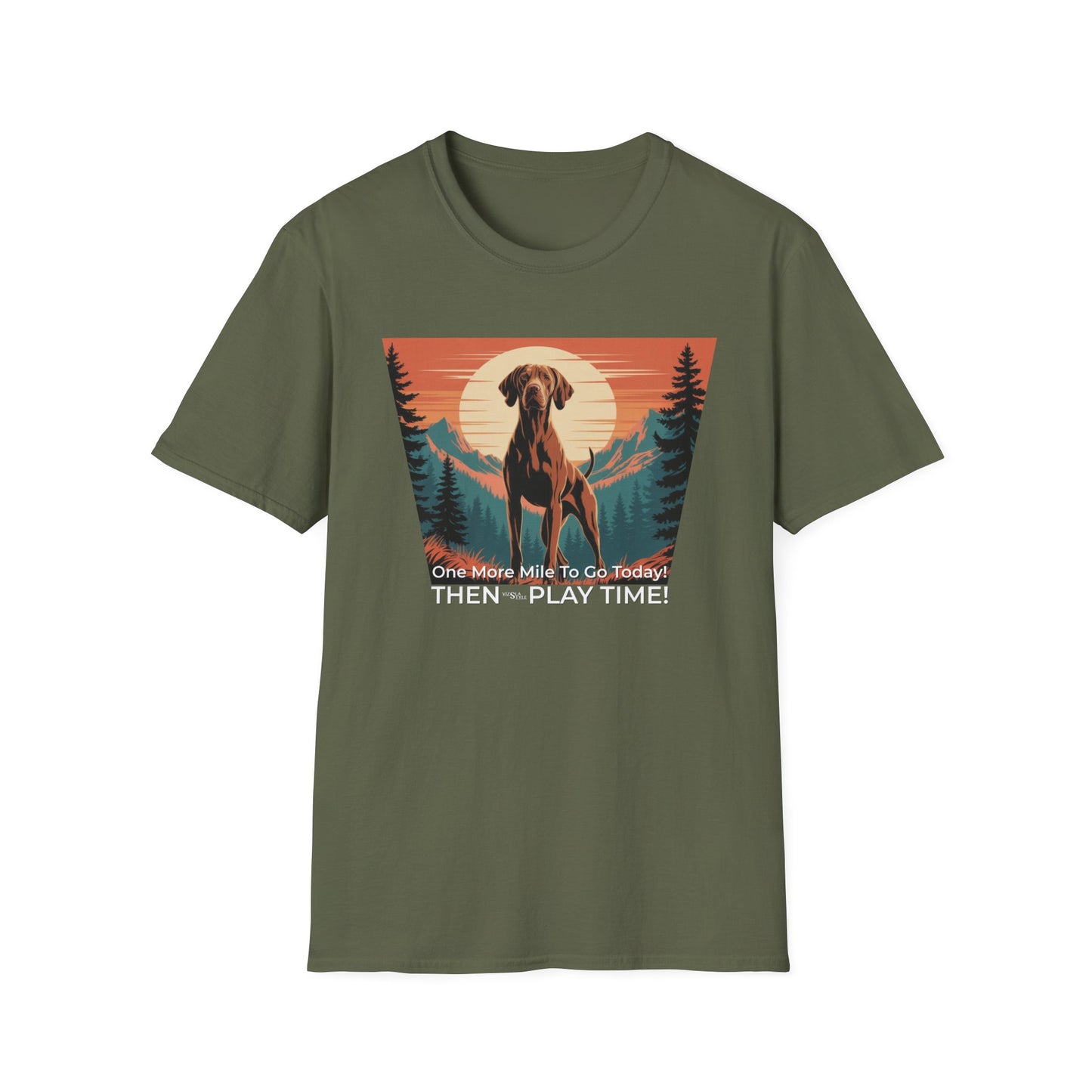 Vizsla Dog T-Shirt — "One More Mile To Go Today! - Then Play Time!"