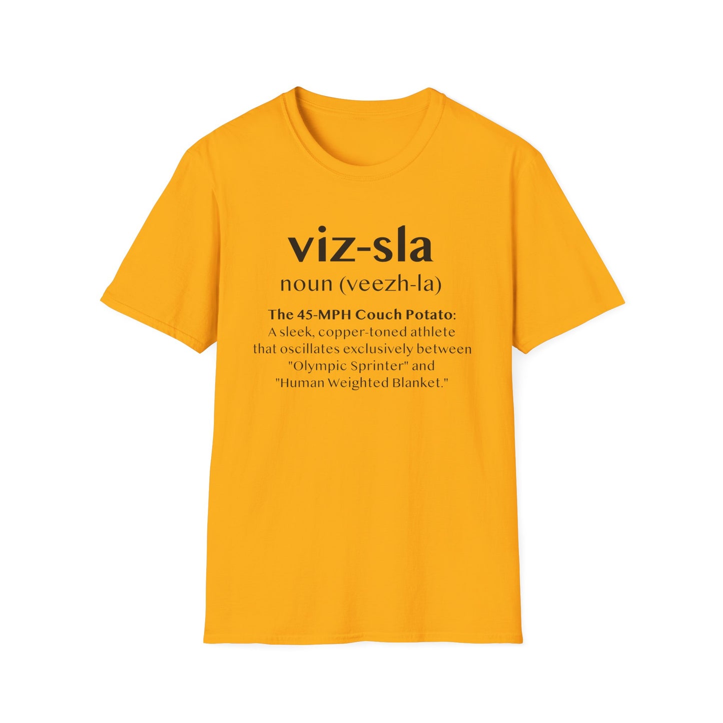 Vizsla Definition T-Shirt — "viz-sla | noun (veezh-la)" Dog Lover Tee