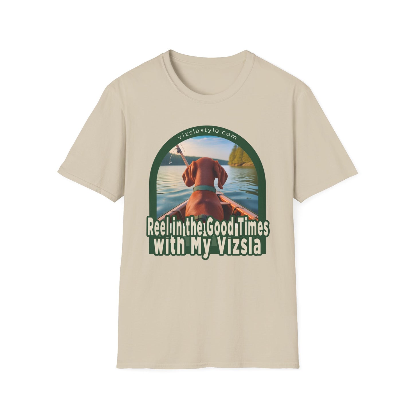 Reel In The Good Times With My Vizsla! t-shirt
