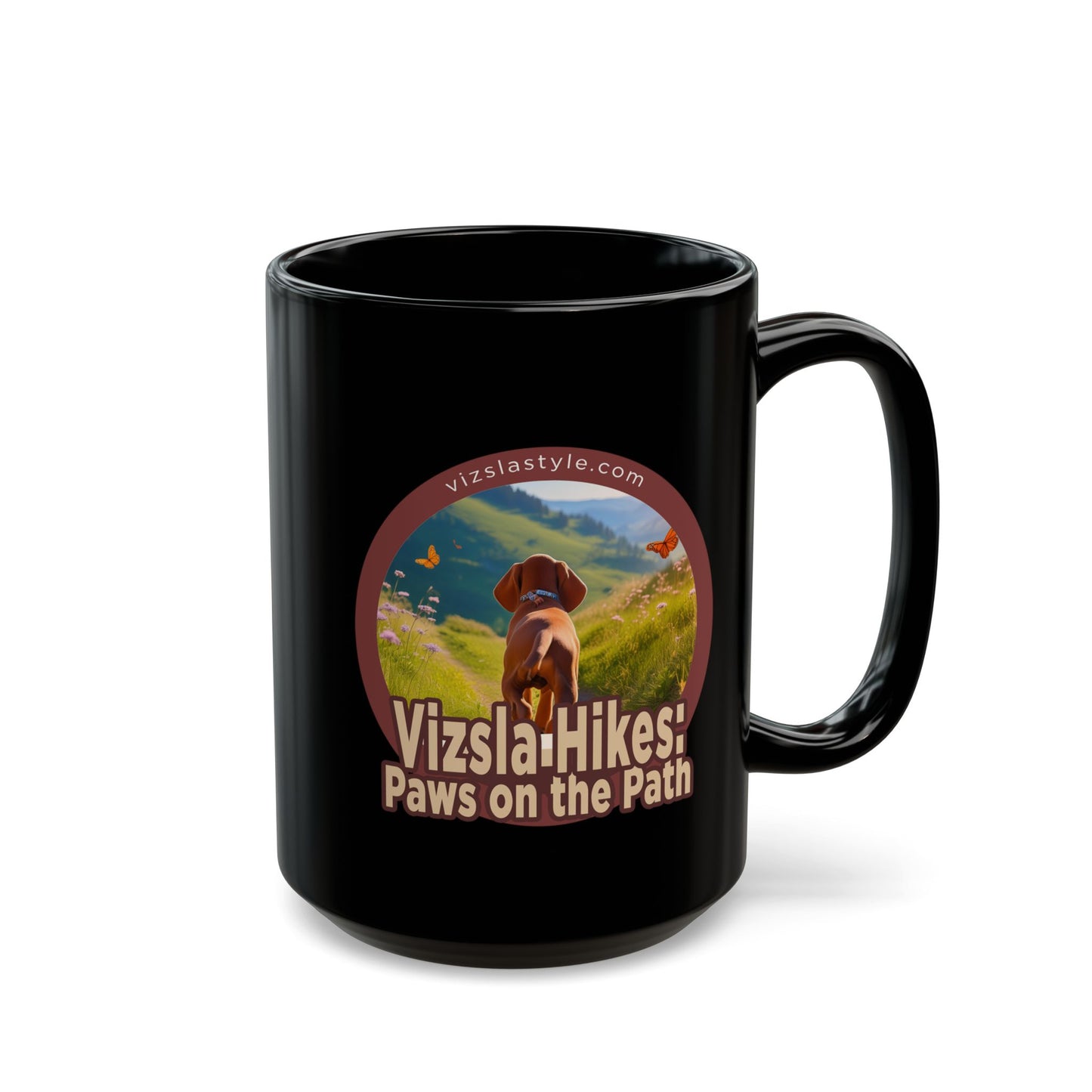 Vizsla Hikes: Paws On The Path (dog) w/ Puppy Face - Black Mug