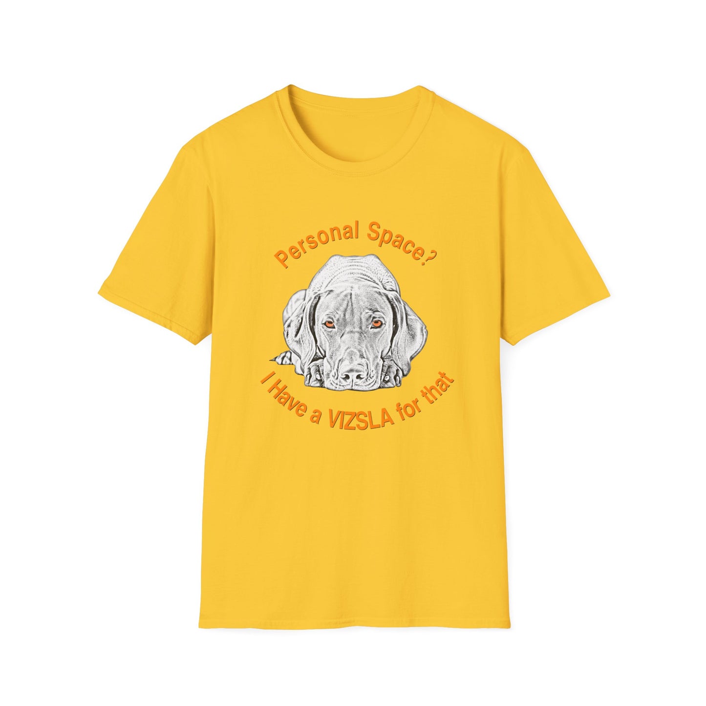 Vizsla Personal Space (New Font) — "Personal Space? I Have A VIZSLA For That"