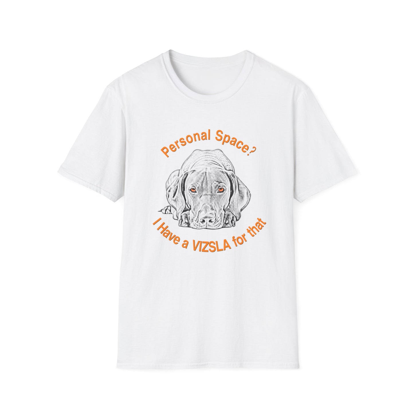 Vizsla Personal Space (New Font) — "Personal Space? I Have A VIZSLA For That"