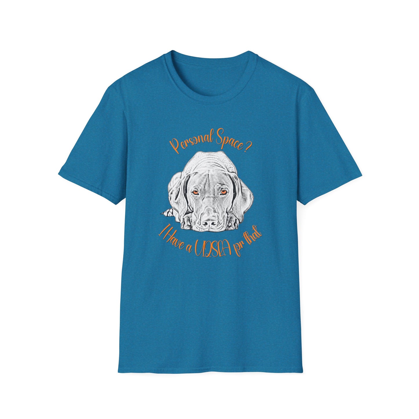 Vizsla Personal Space T-Shirt — "Personal Space? I Have A VIZSLA For That"