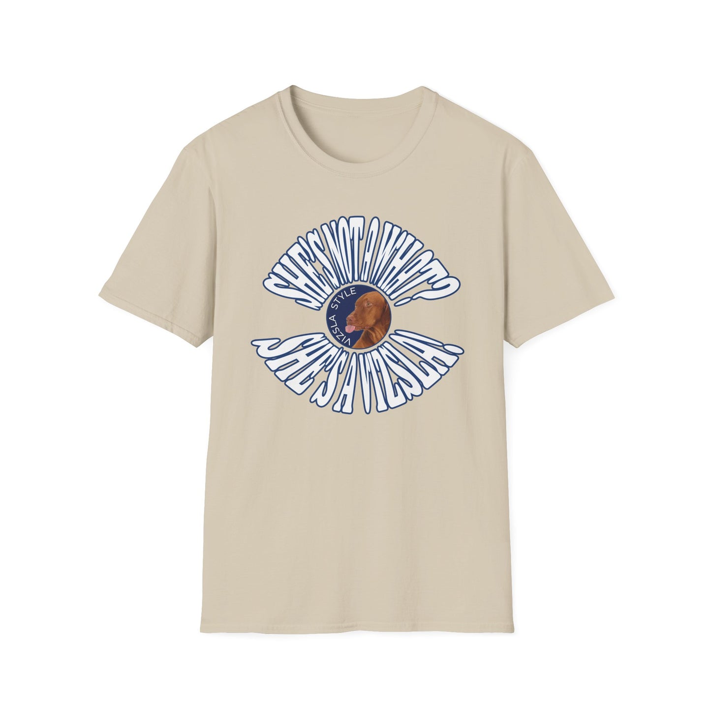 She's Not A What? She's A Vizsla Vintage Round Text t-shirt