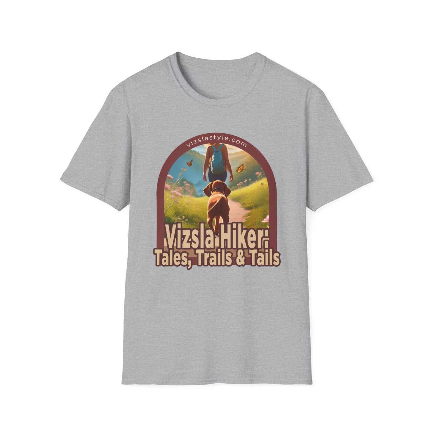 Vizsla Hiker: Tales, Trails & Tails w/ Hiker t-shirt