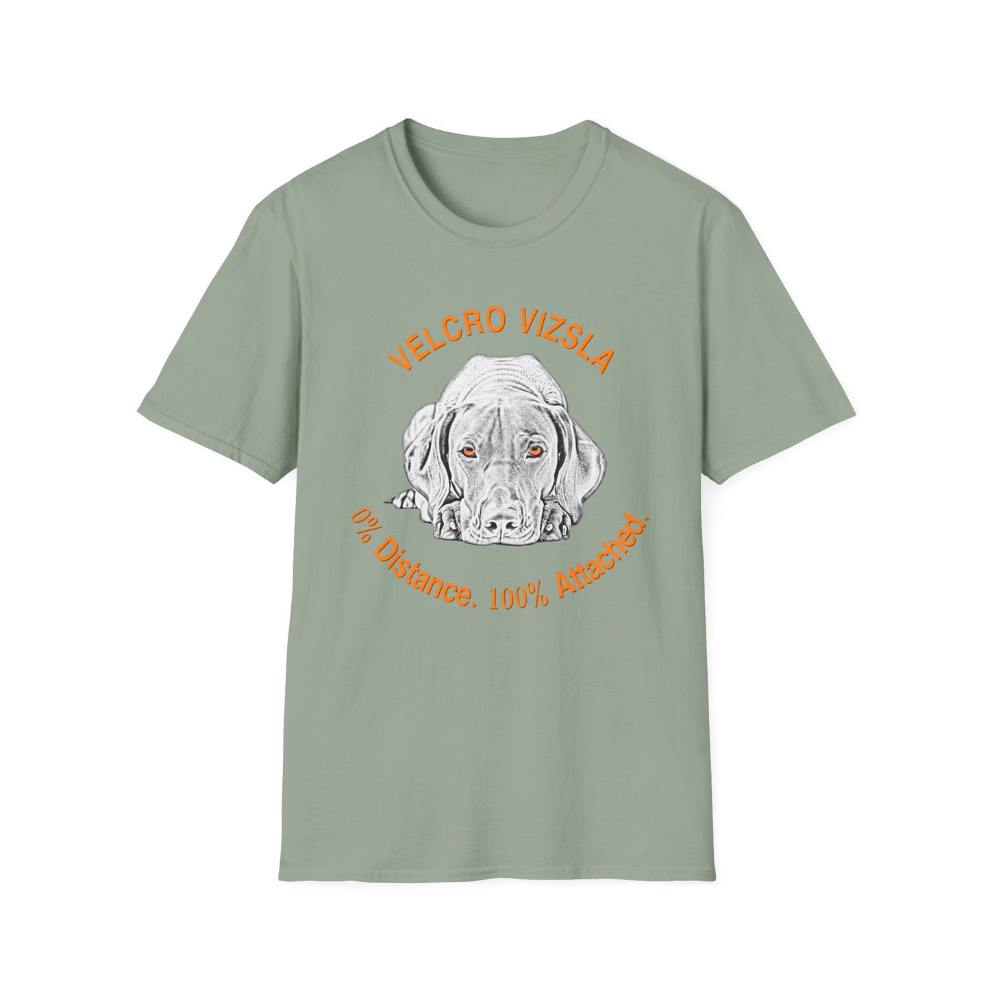 Velcro Vizsla T-Shirt — "0% Distance. 100% Attached."