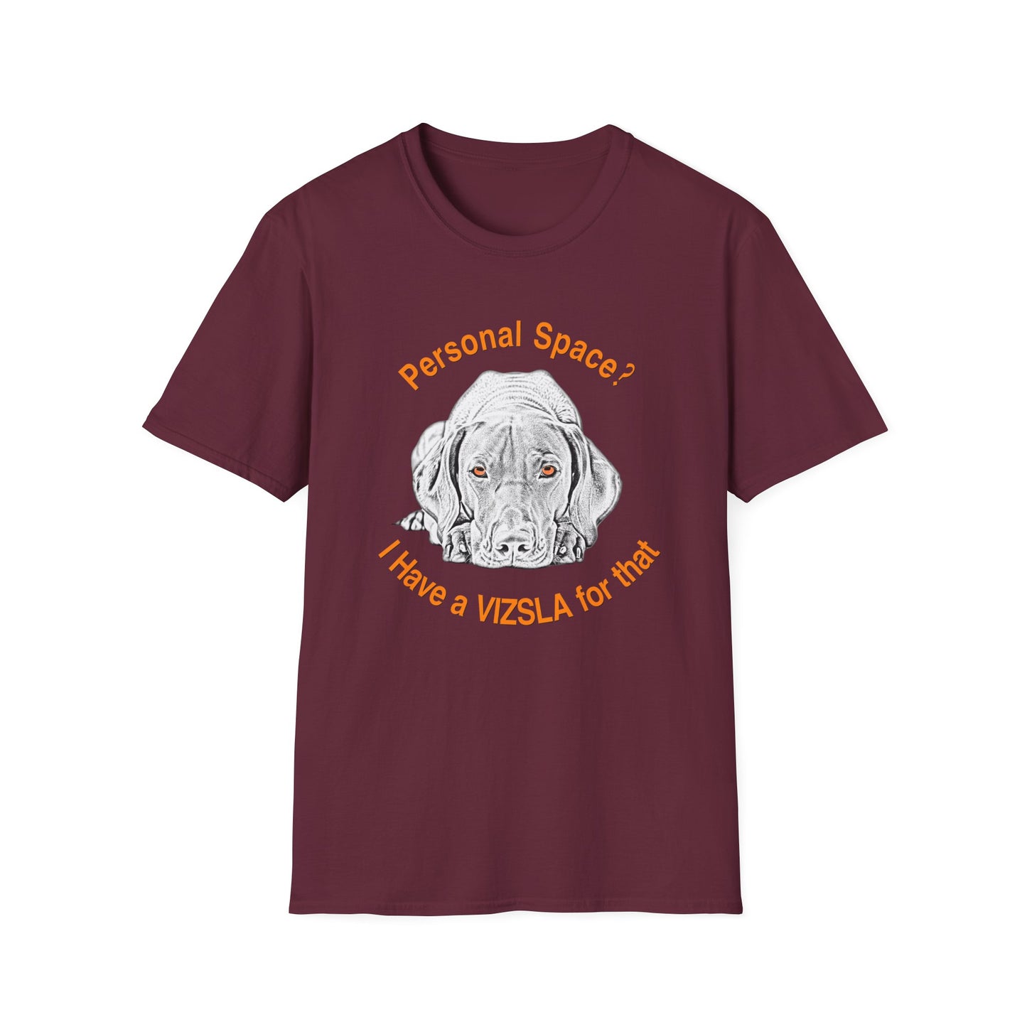 Vizsla Personal Space (New Font) — "Personal Space? I Have A VIZSLA For That"