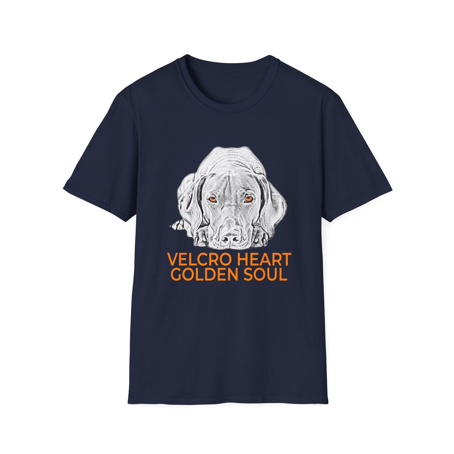 Vizsla Dog T-Shirt — "Velcro Heart — Golden Soul"